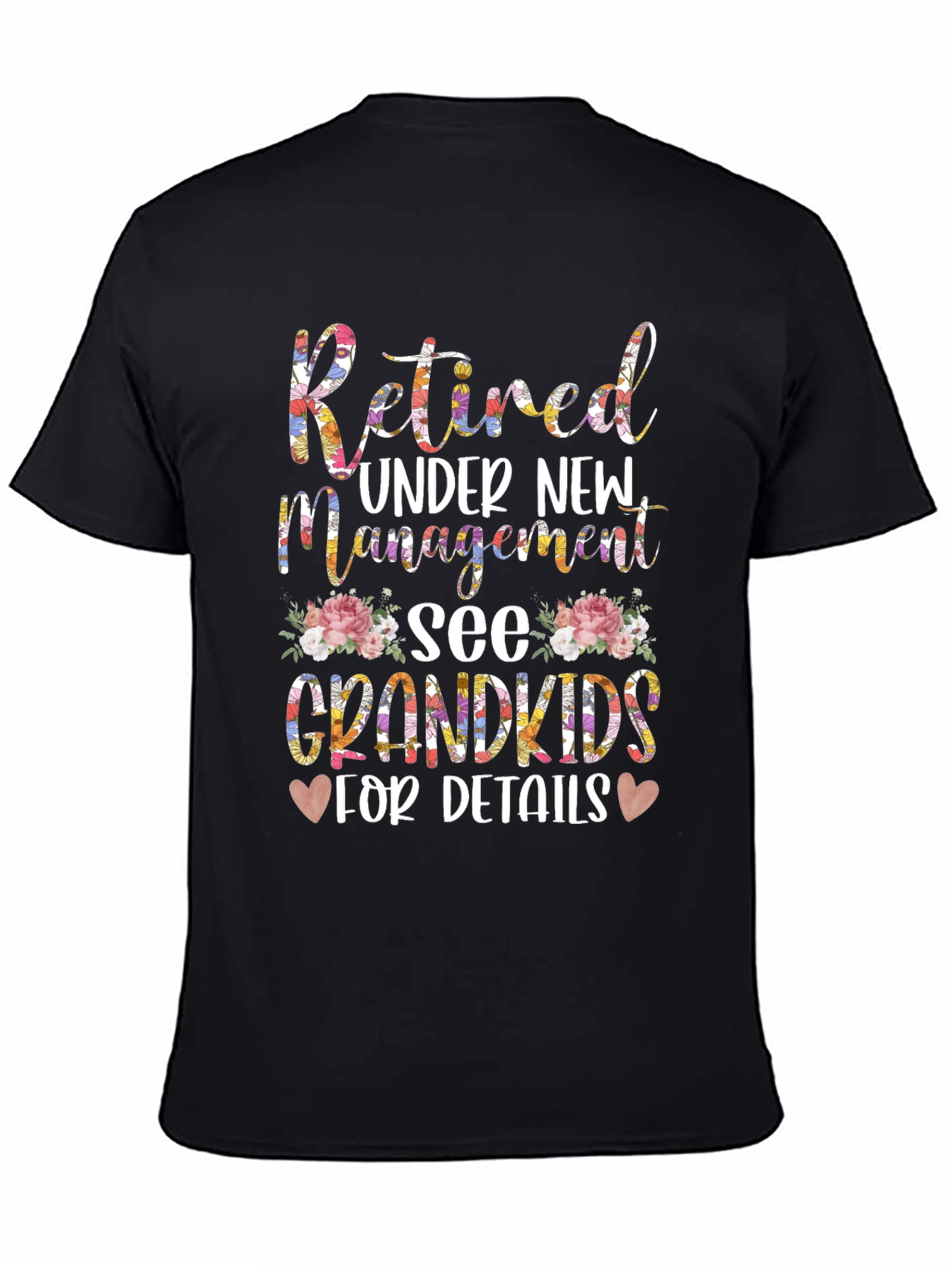 Retired Under New Management Grandkids T-Shirt
