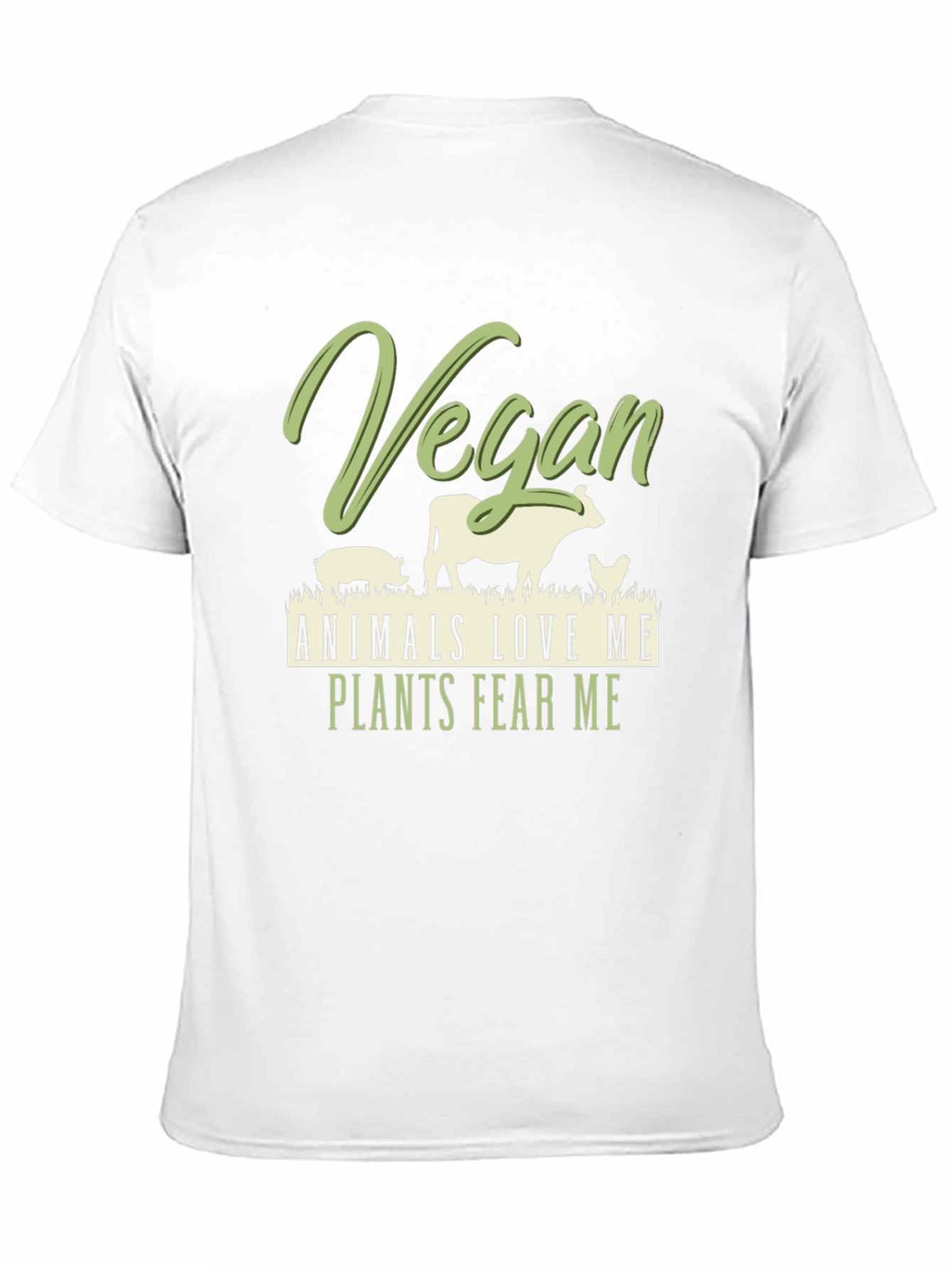 Vegan Animals Love Me Plants Fear Me T-Shirt