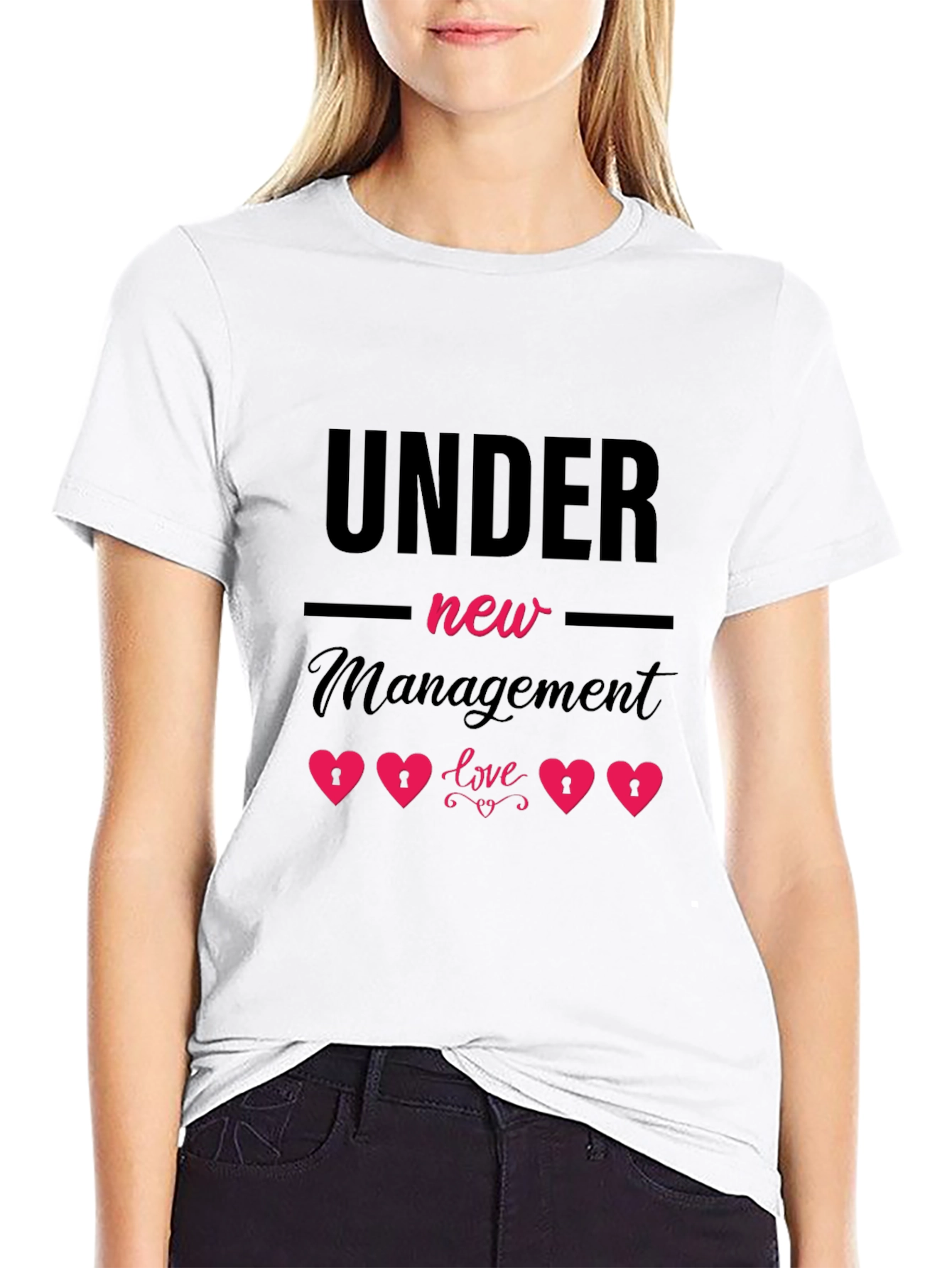 Under New Management Love T-Shirt