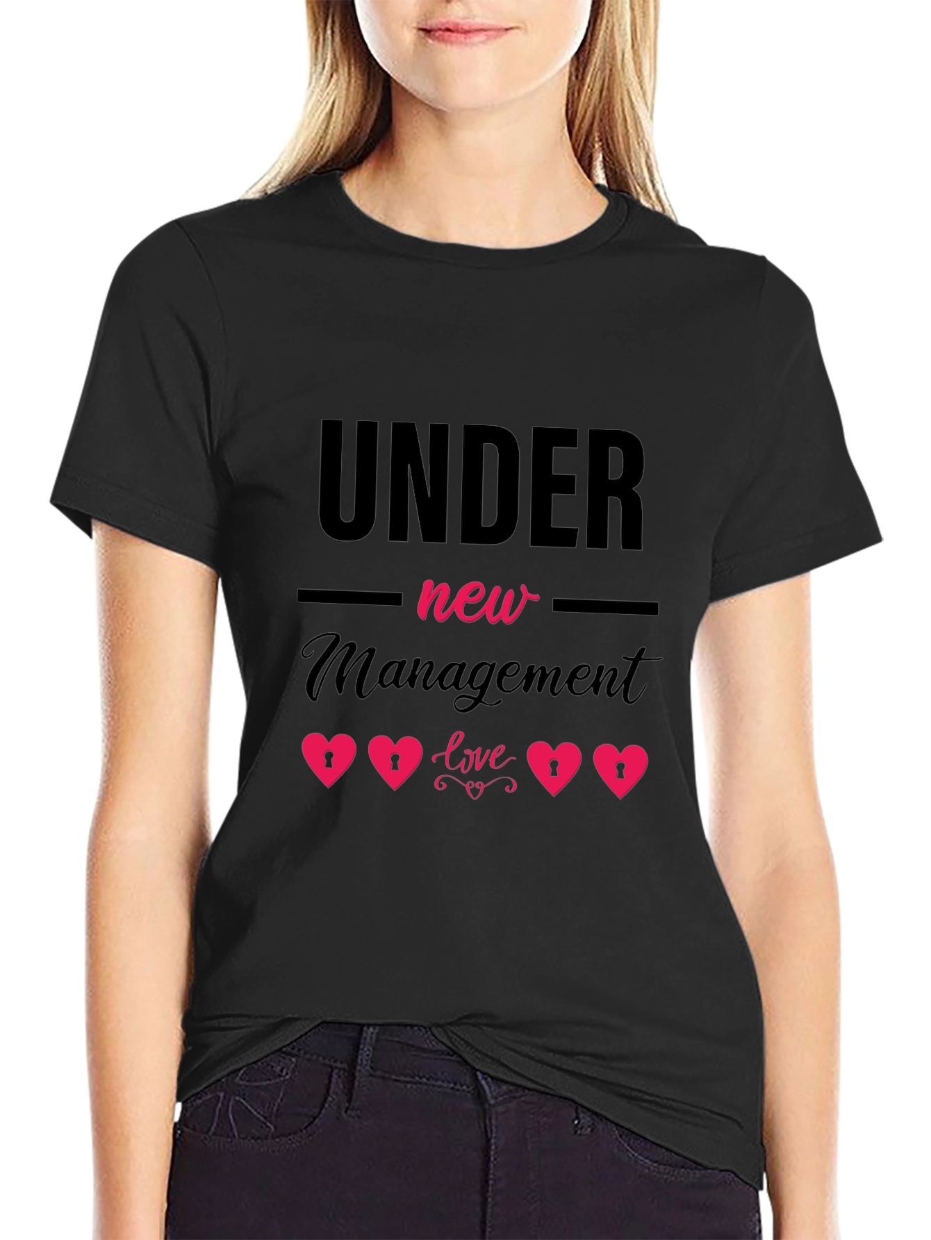 Under New Management Love T-Shirt