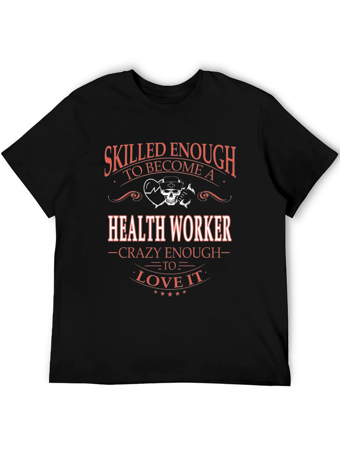Skilled Health Worker Graphic Tee