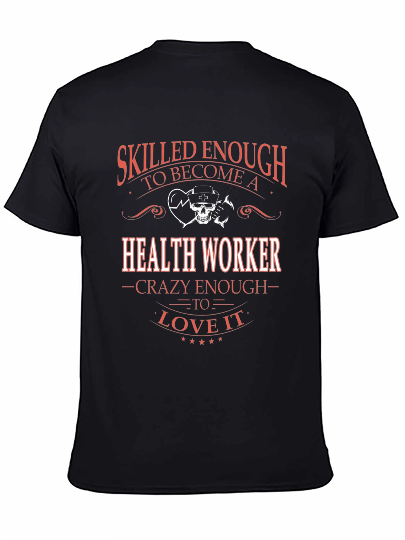 Skilled Health Worker Graphic Tee