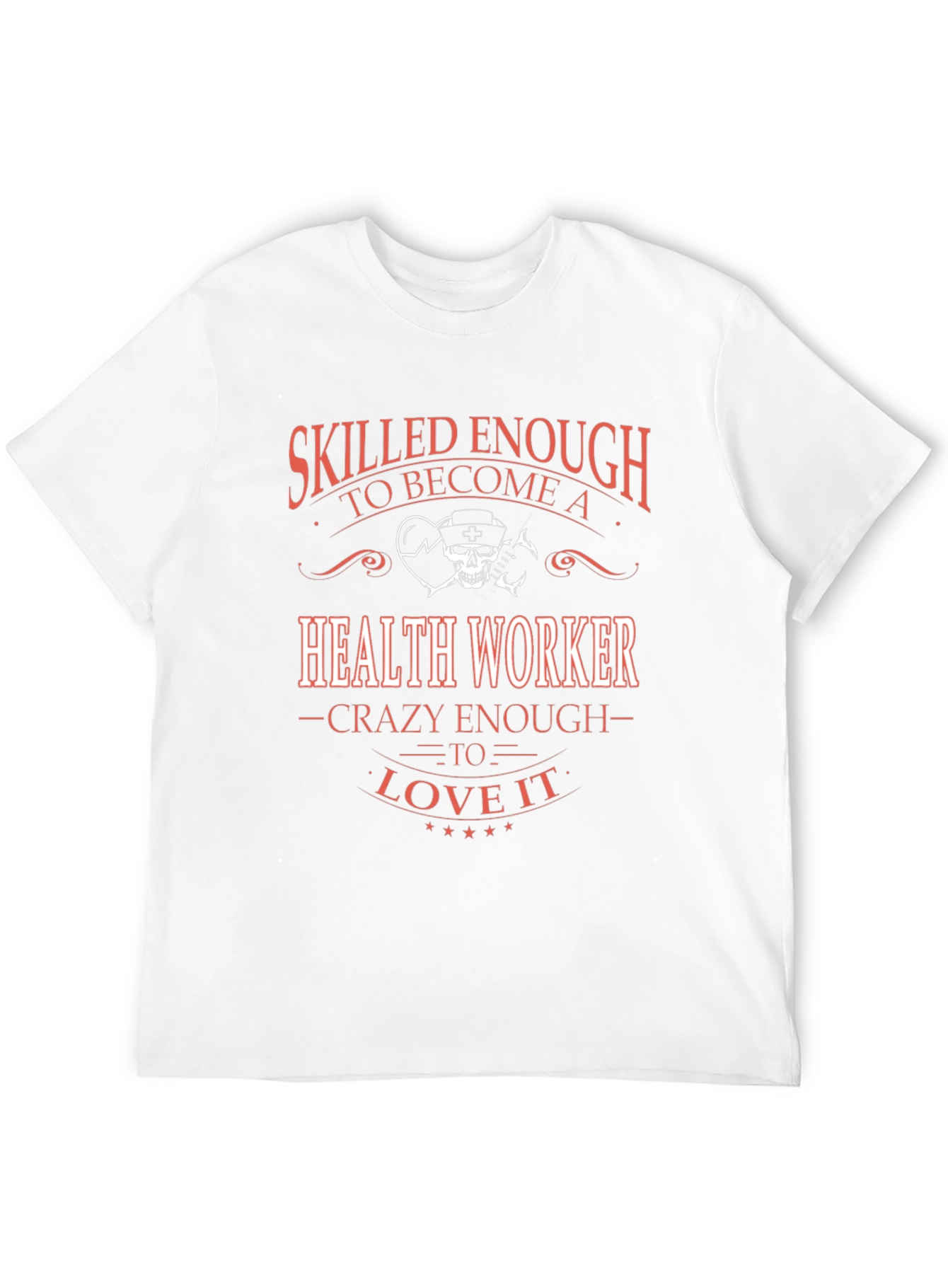 Skilled Health Worker Graphic Tee