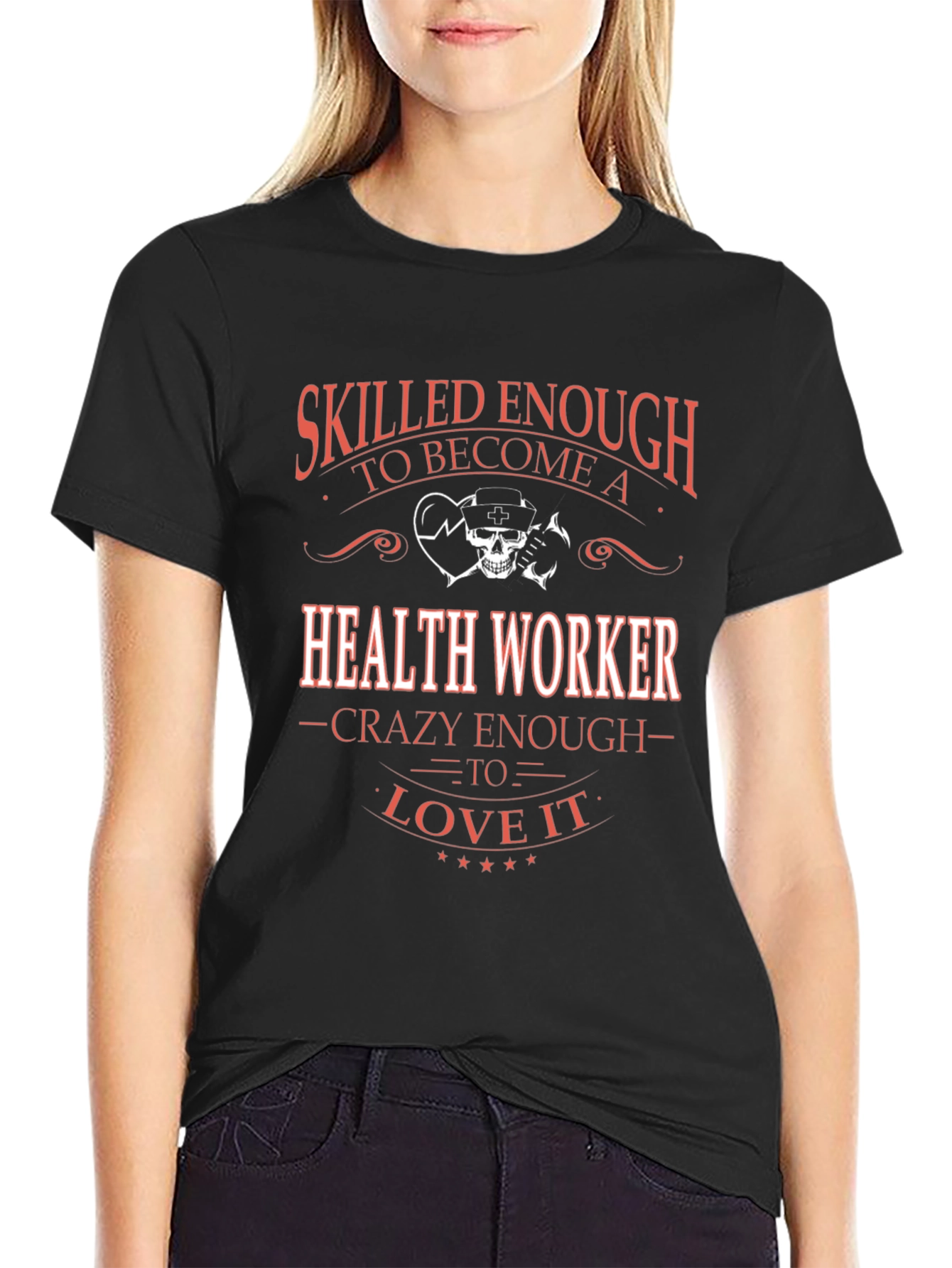 Skilled Health Worker Graphic Tee