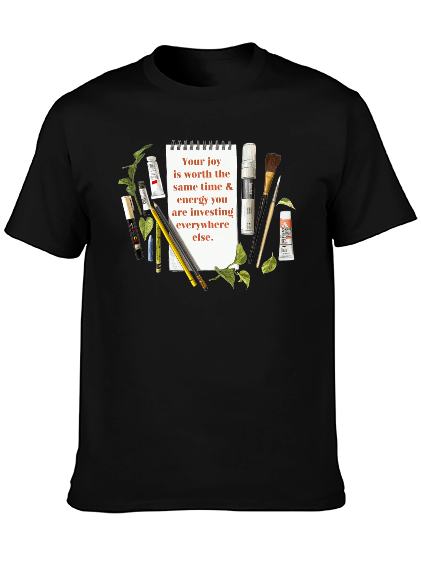 Art Supplies & Joy T-Shirt - Inspirational Quote