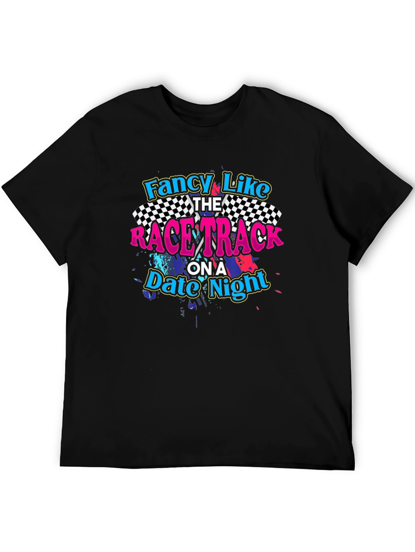 Fancy Like Race Track Date Night Black Graphic Tee