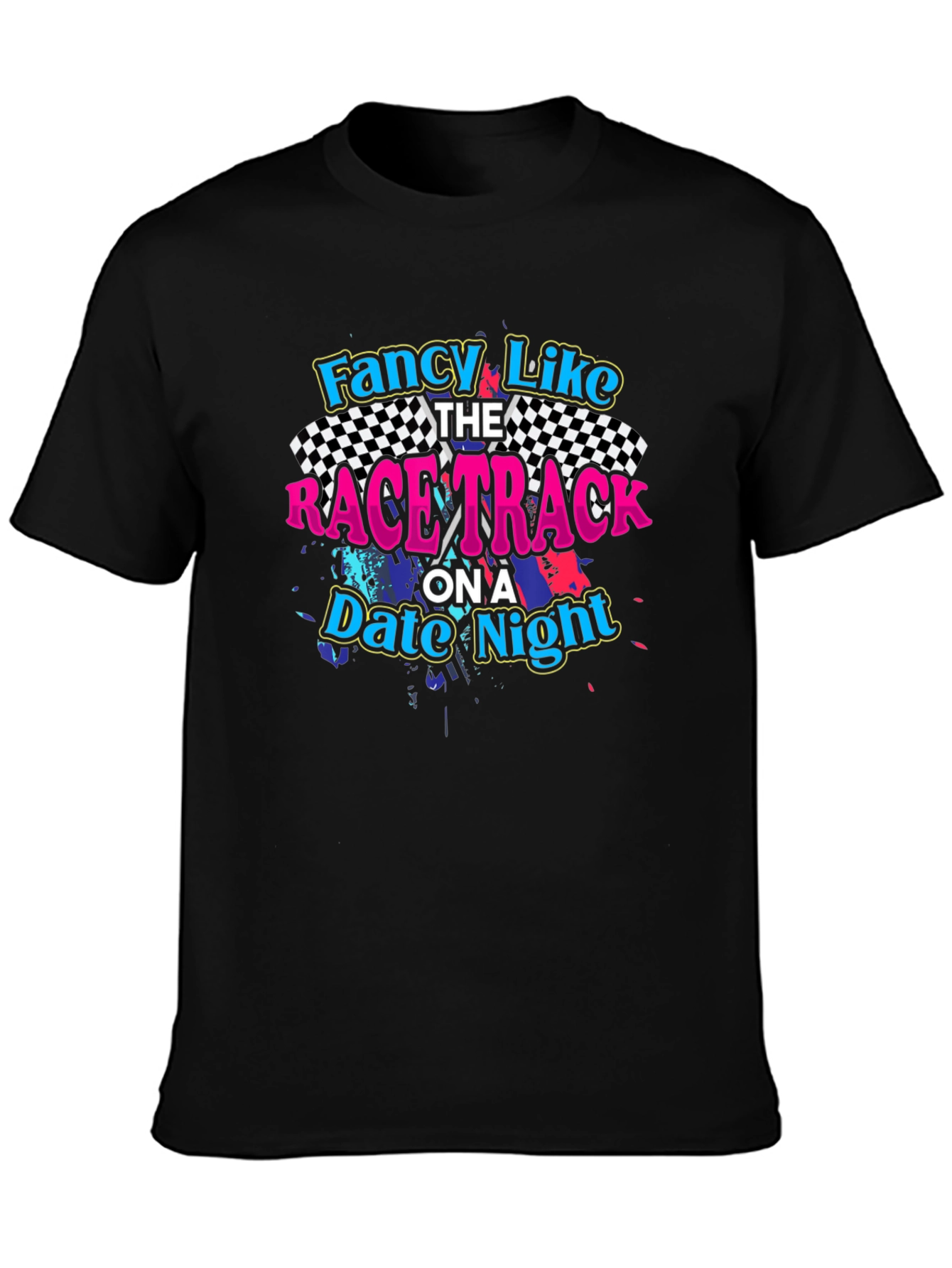 Fancy Like Race Track Date Night Black Graphic Tee