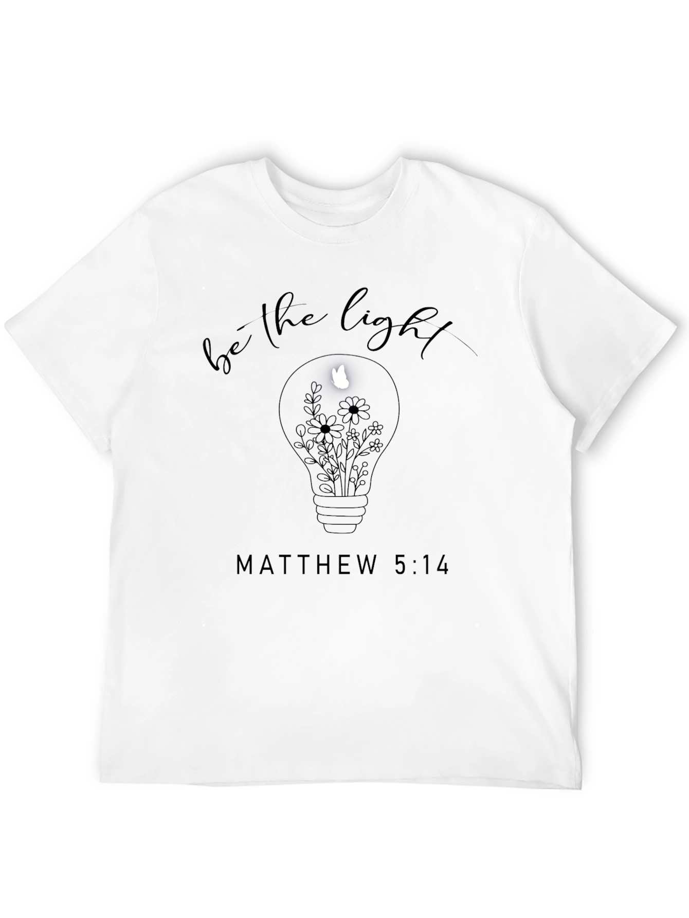 Be The Light Christian T-Shirt