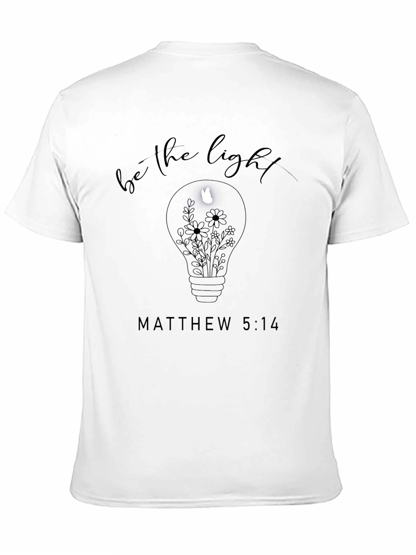 Be The Light Christian T-Shirt