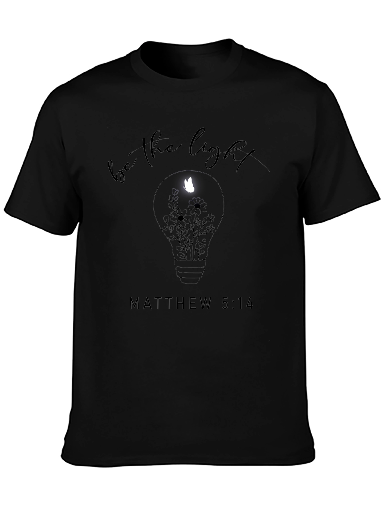 Be The Light Christian T-Shirt