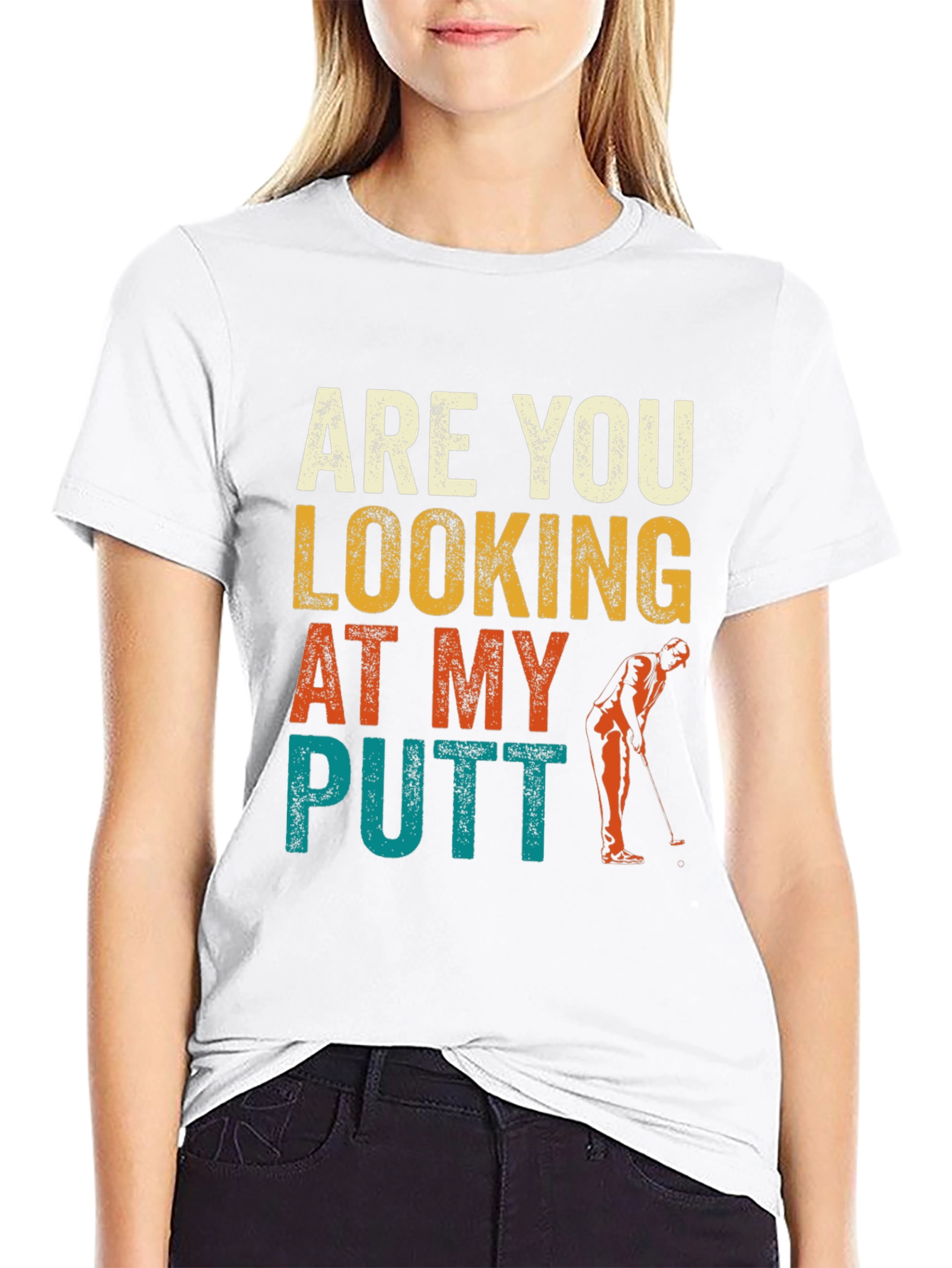 Are You Looking At My Putt? Funny Golf T-Shirt