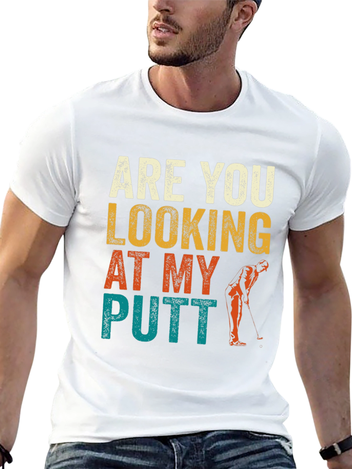 Are You Looking At My Putt? Funny Golf T-Shirt