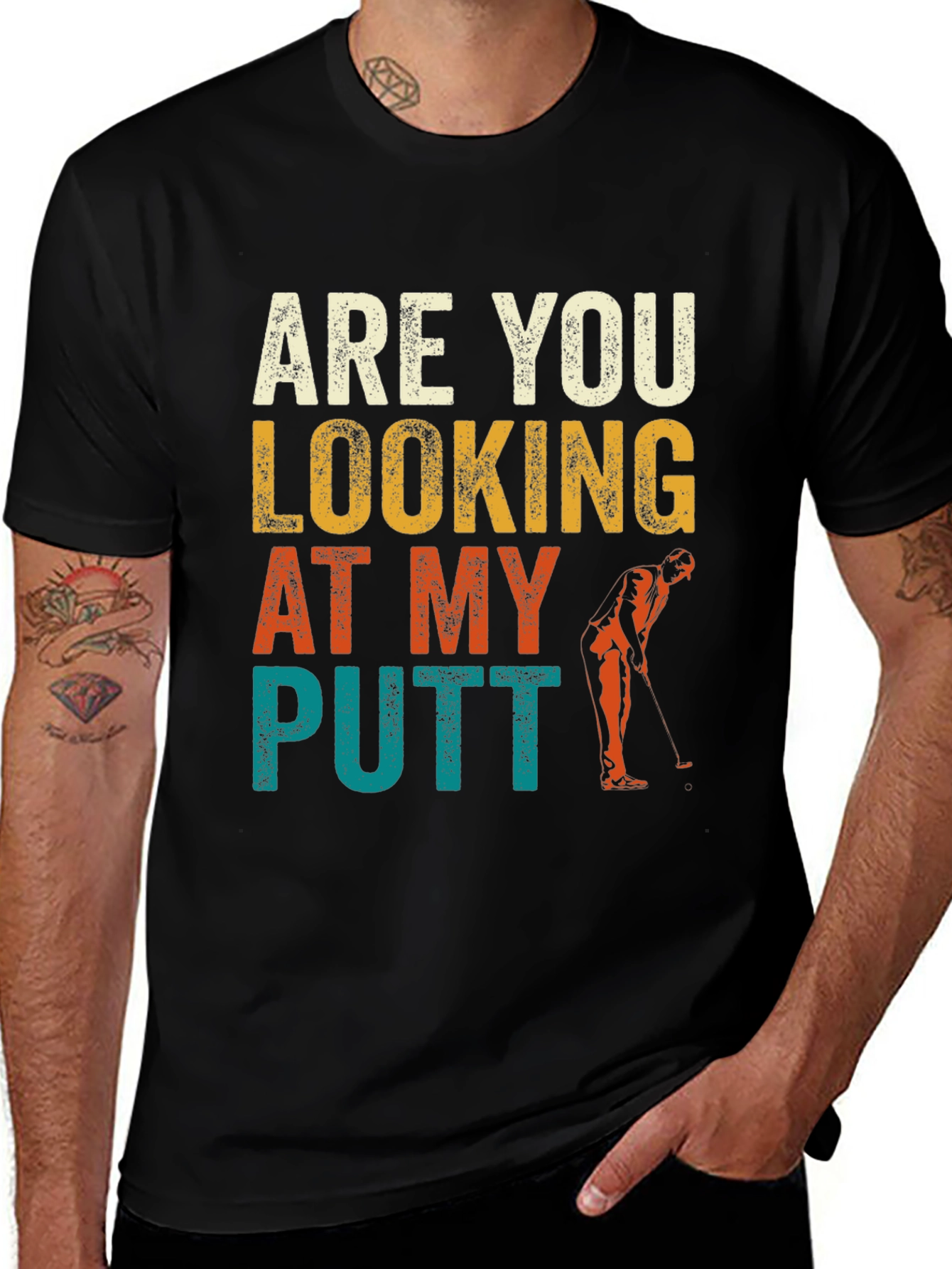 Are You Looking At My Putt? Funny Golf T-Shirt