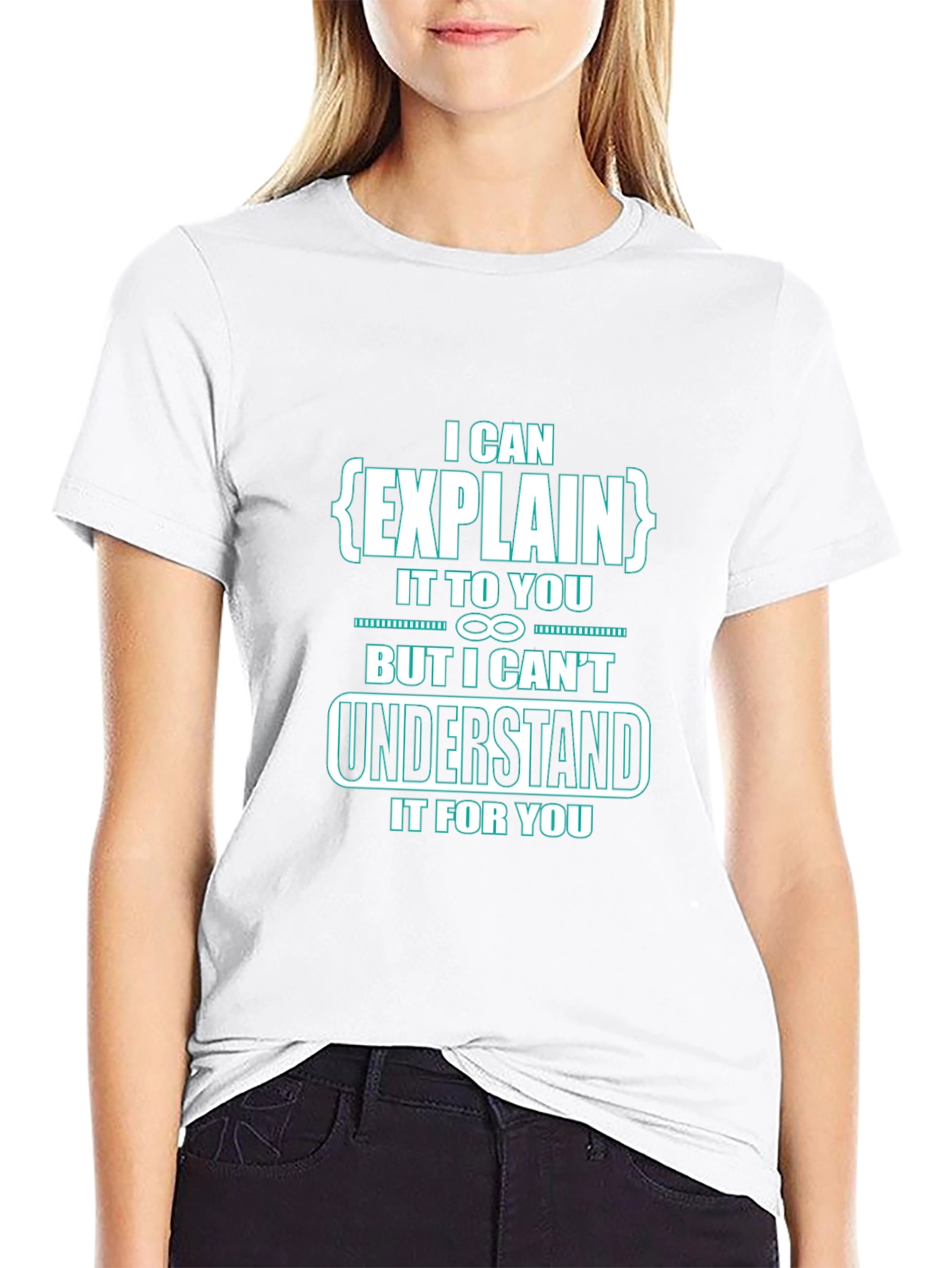 I Can Explain It To You Funny Black T-Shirt