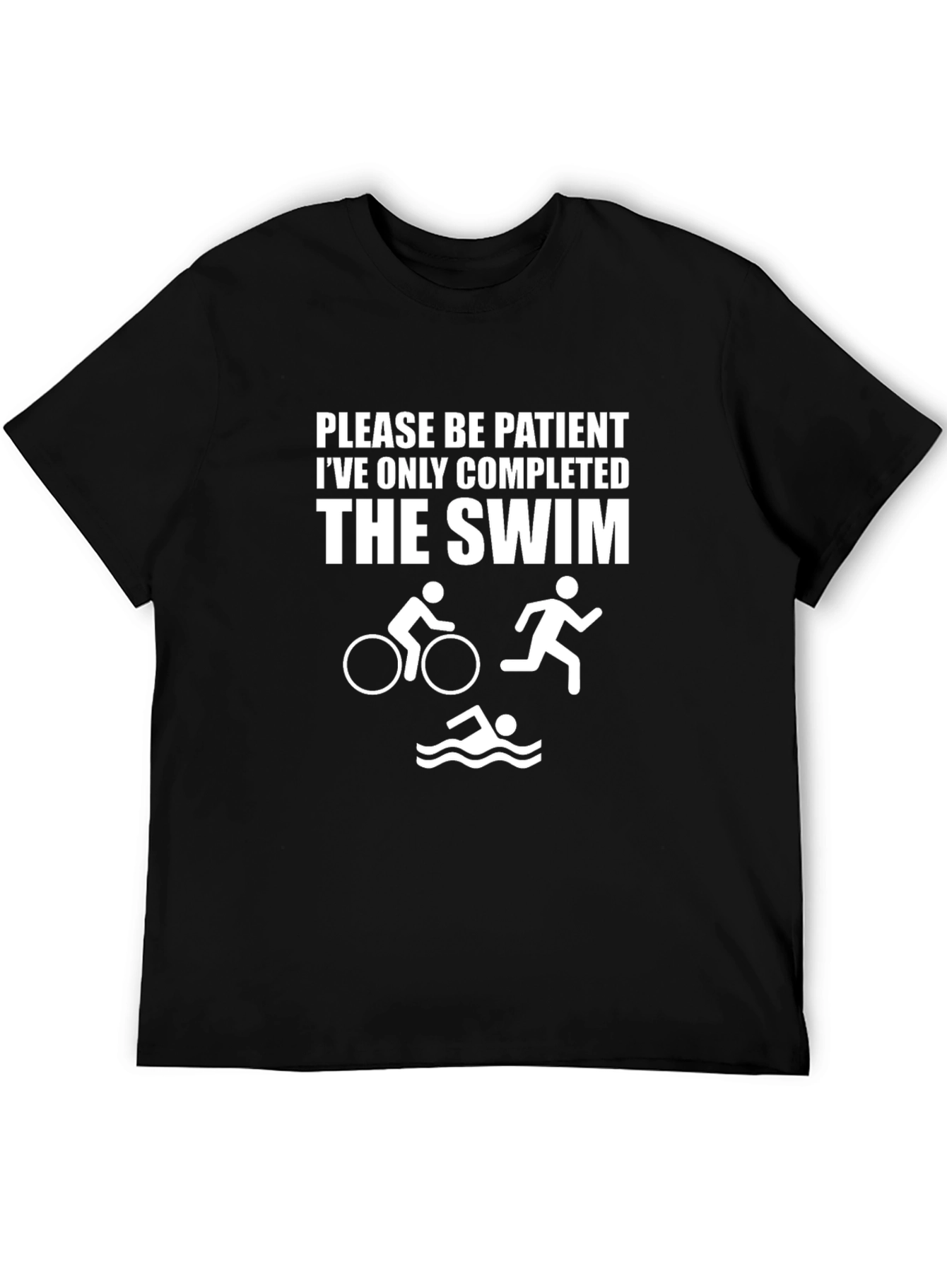 Triathlon Humor T-Shirt - Swimmer Biker Runner