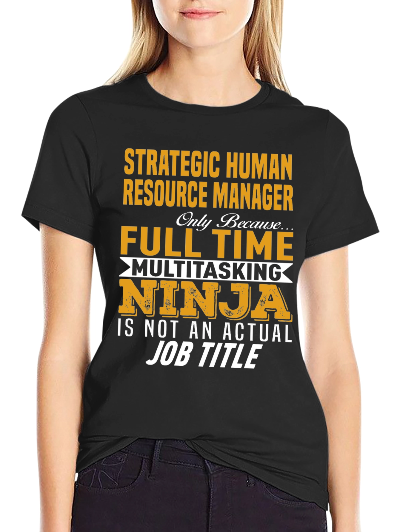 Strategic HR Manager Novelty Graphic T-Shirt