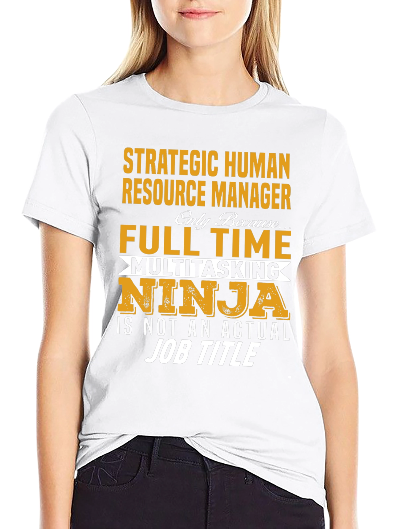 Strategic HR Manager Novelty Graphic T-Shirt