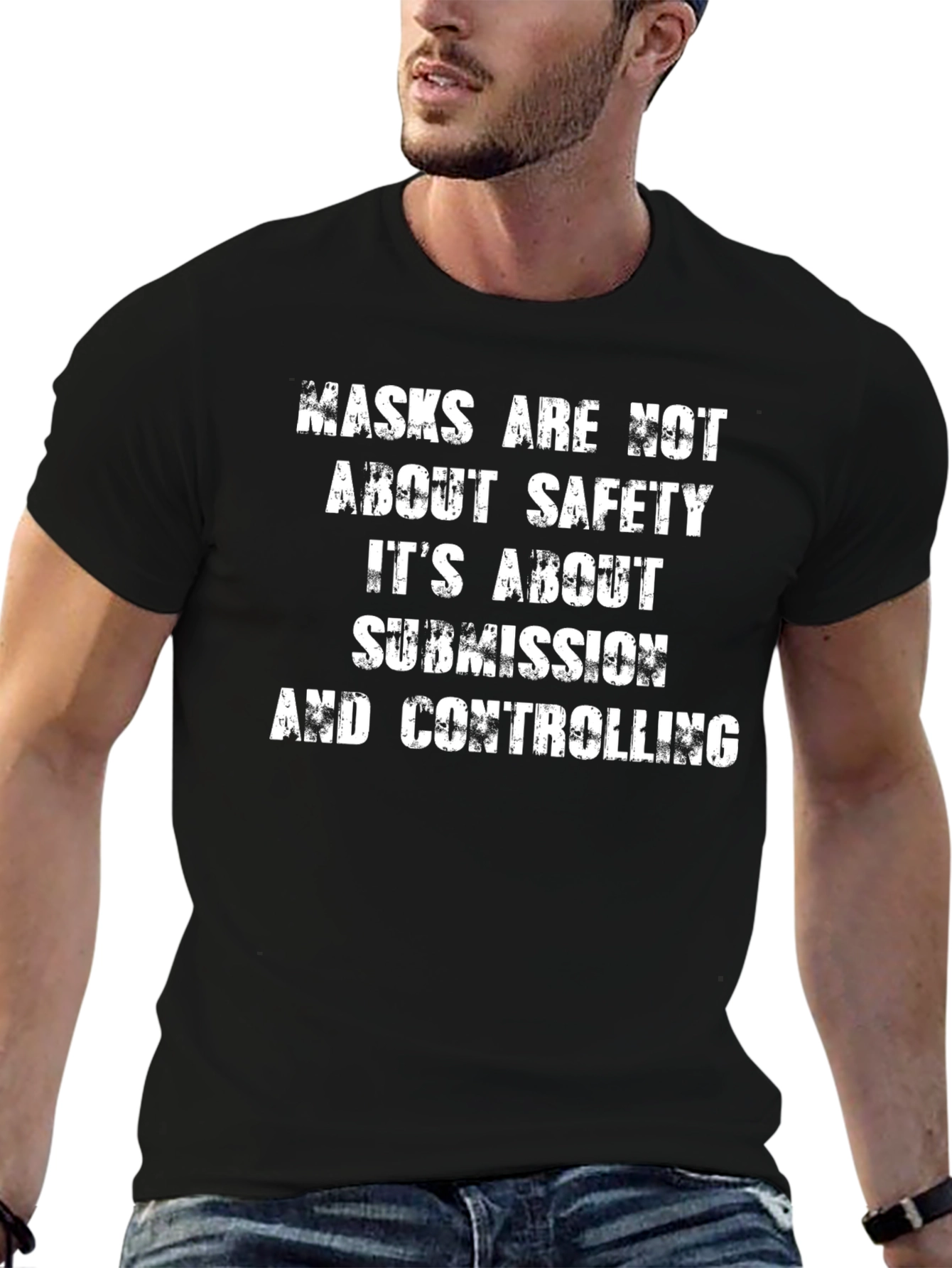 Masks Are Not About Safety T-Shirt