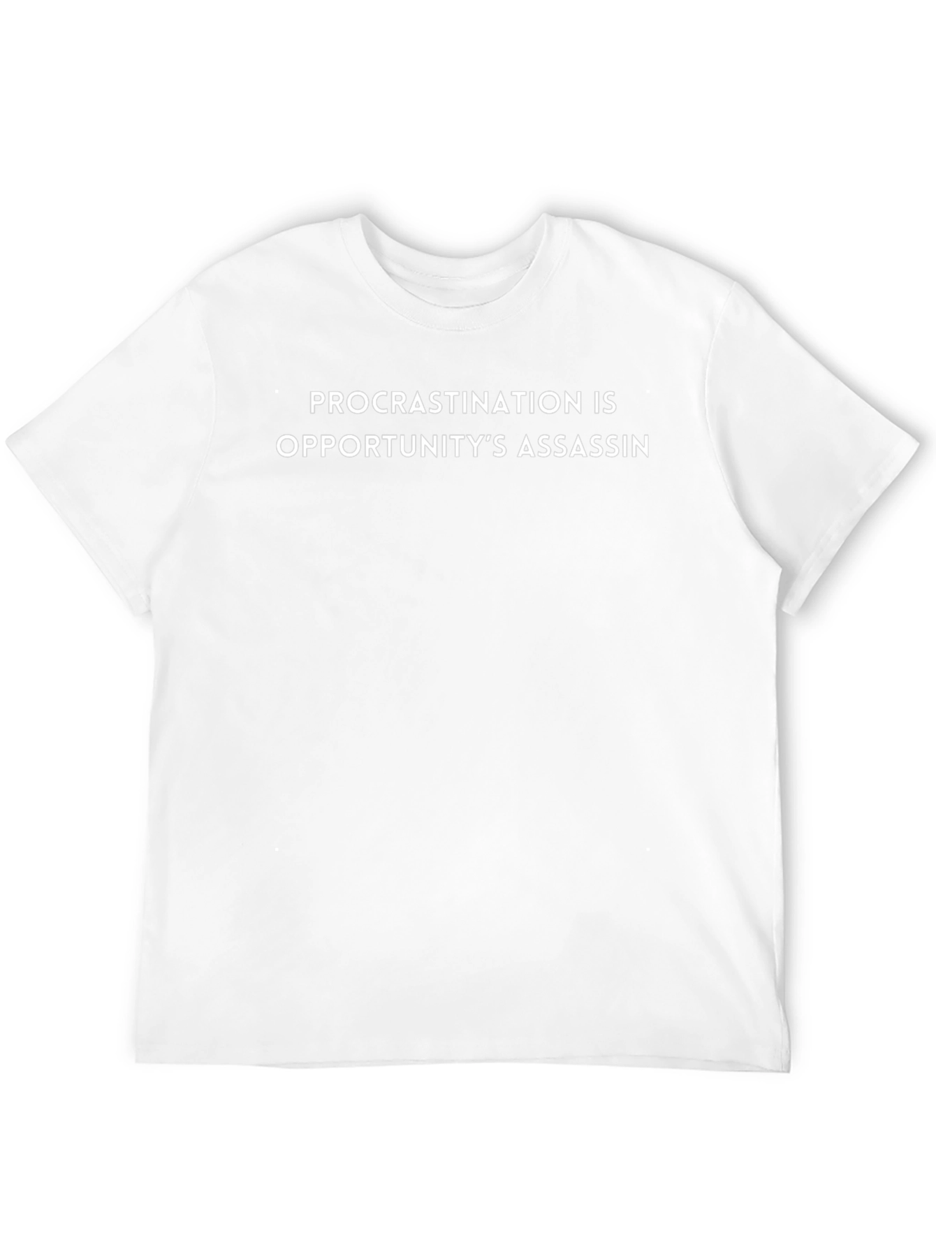 Procrastination T-Shirt - Opportunitys Assassin