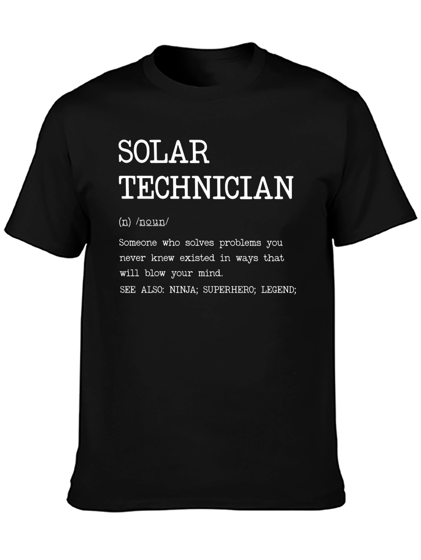 Solar Technician Definition Graphic T-Shirt