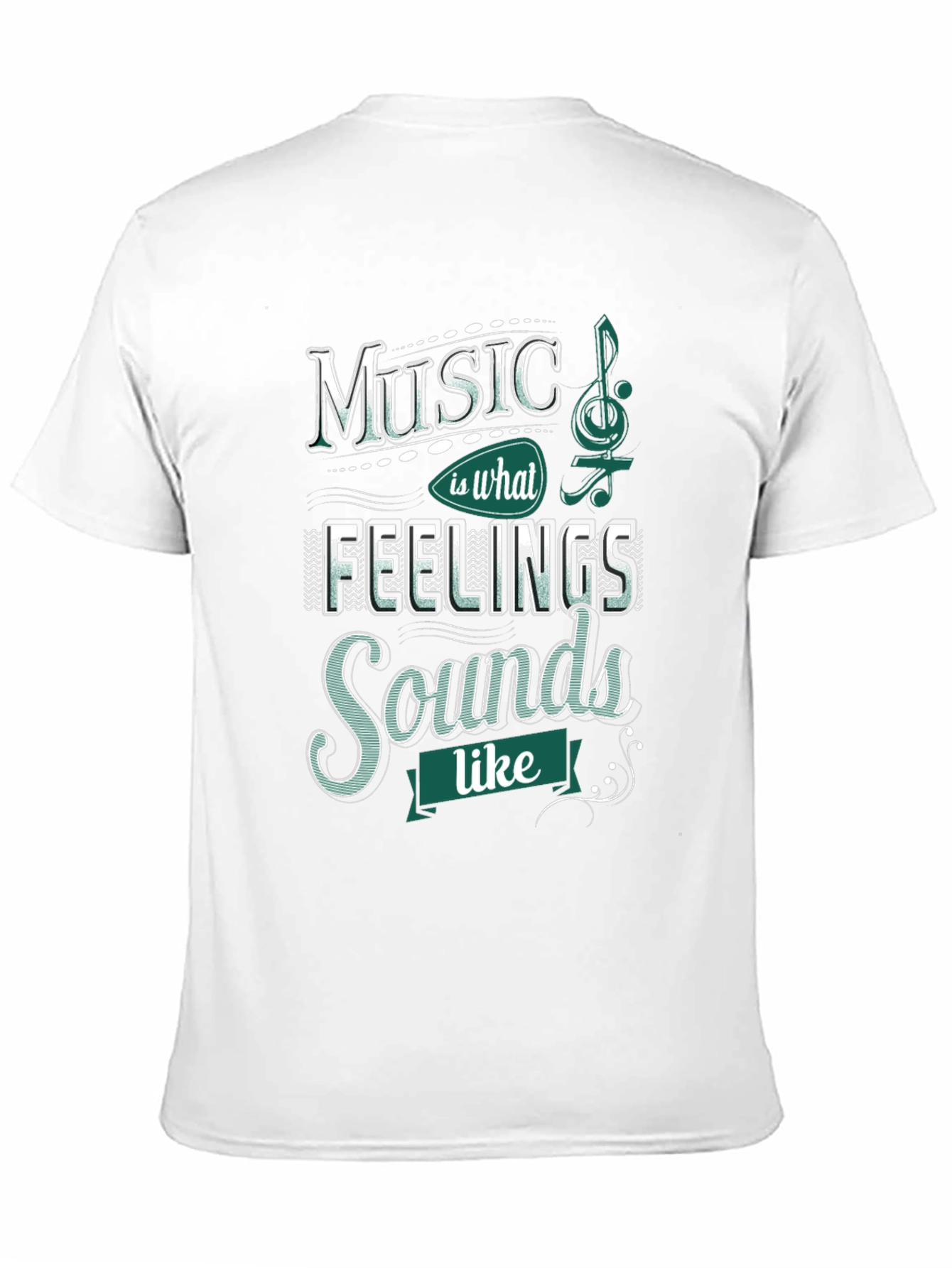 Music is What Feelings Sound Like T-Shirt