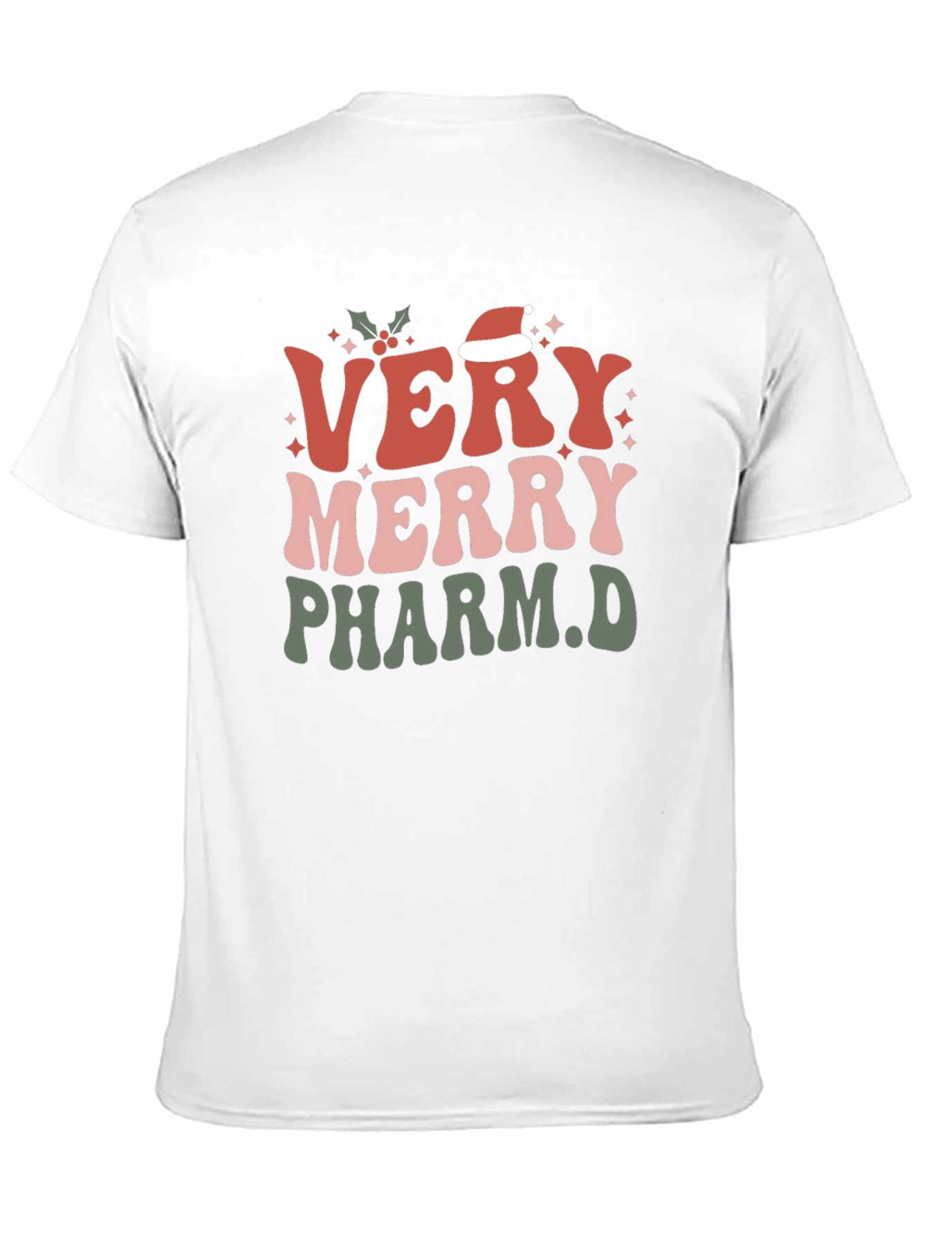 Very Merry Pharm.D. Christmas T-Shirt