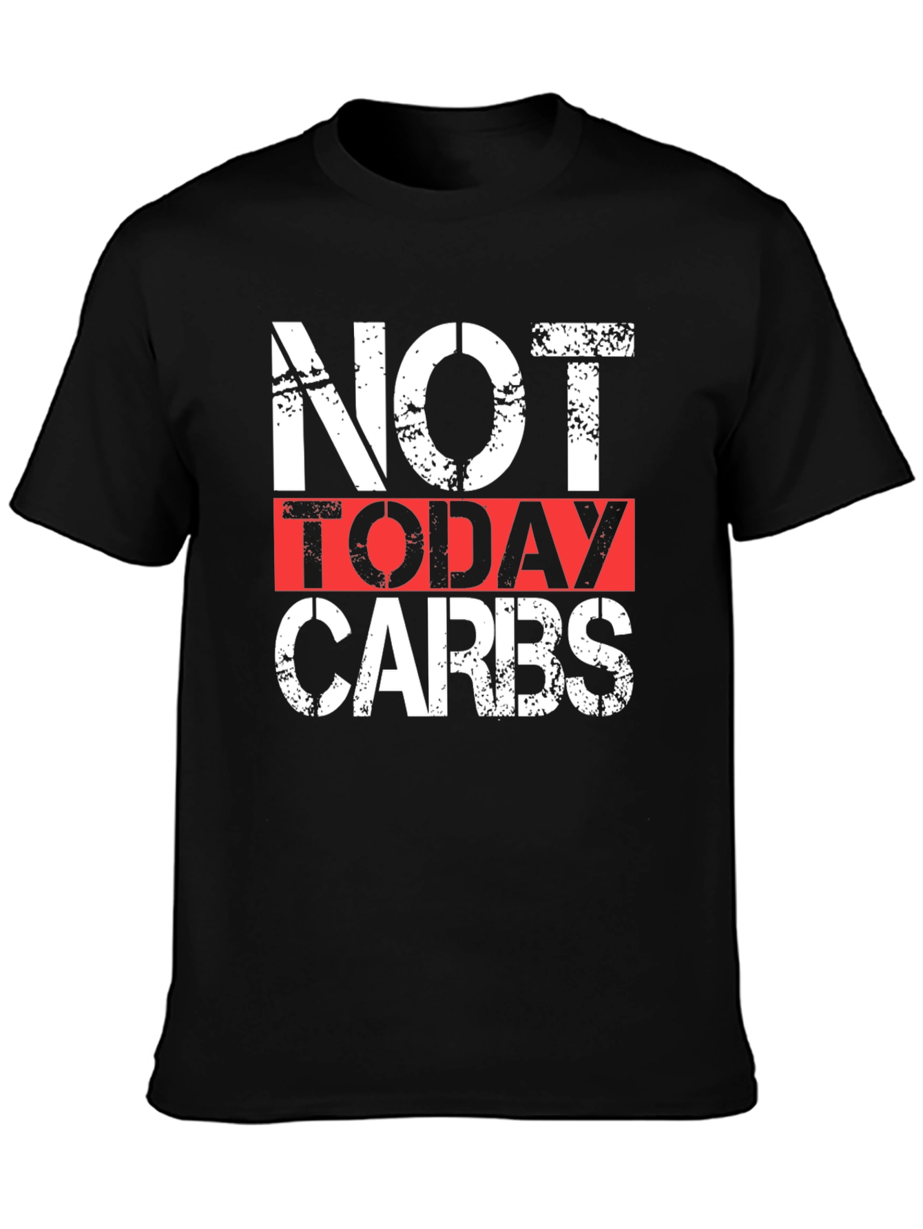 Not Today Carbs Graphic Tee - Black
