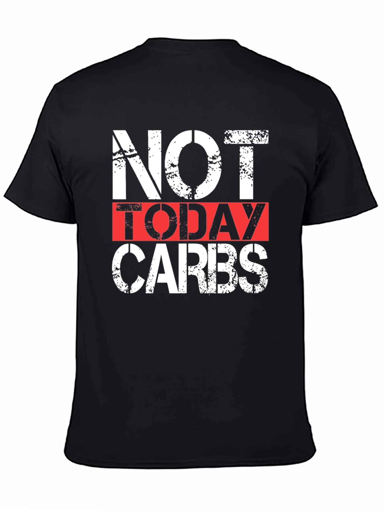 Not Today Carbs Graphic Tee - Black