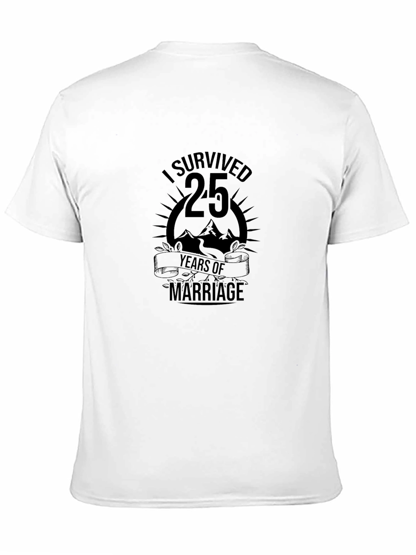 I Survived 25 Years of Marriage Anniversary T-Shirt