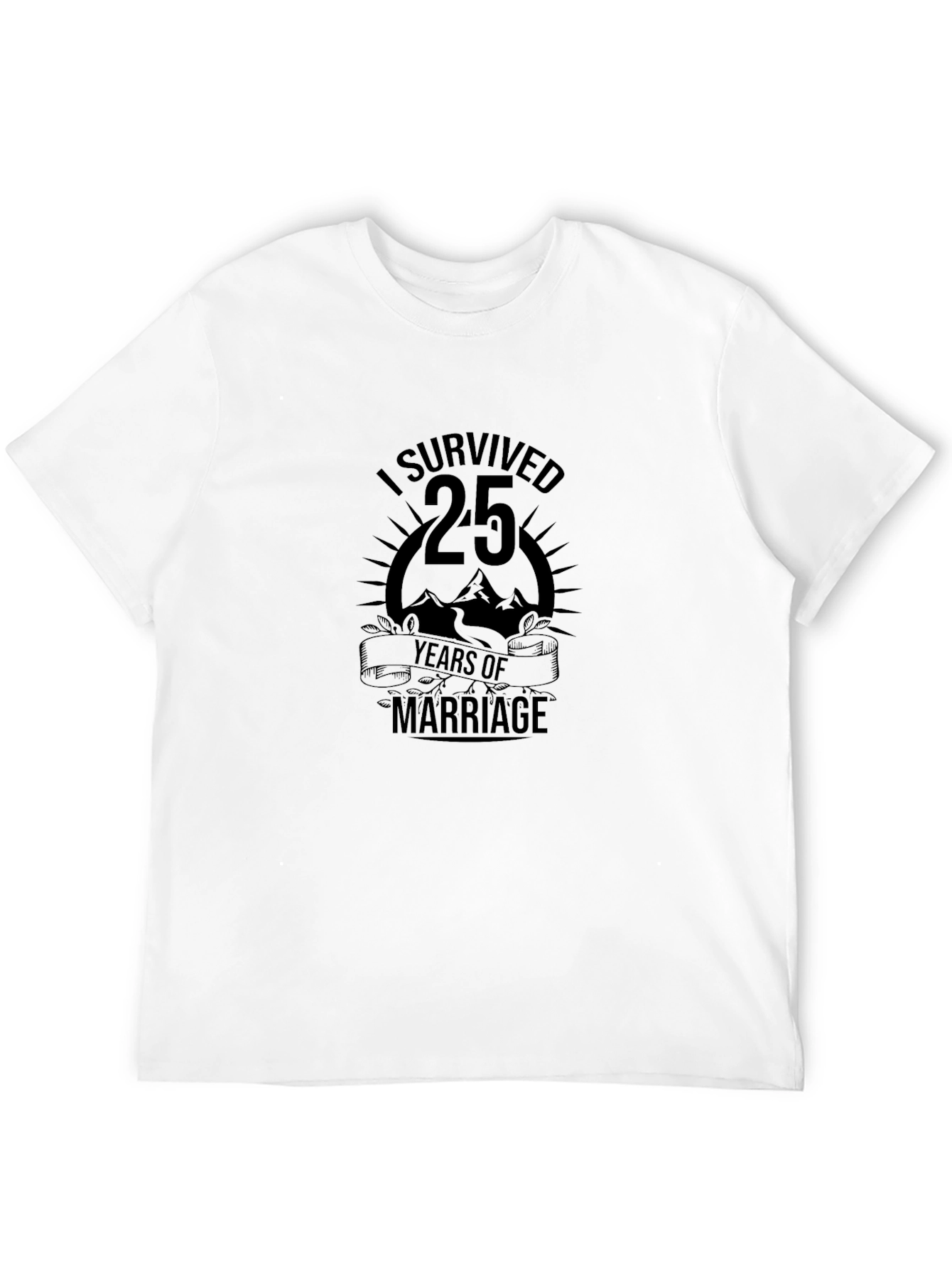 I Survived 25 Years of Marriage Anniversary T-Shirt