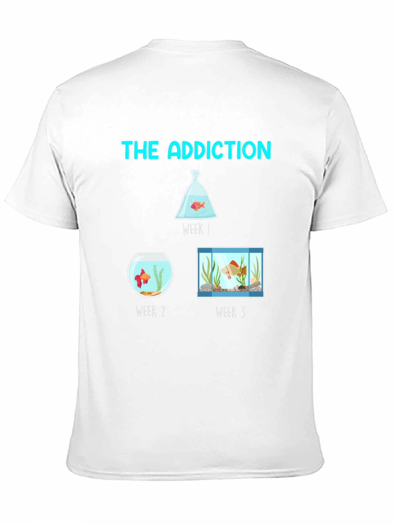 The Addiction Fish Tank T-Shirt