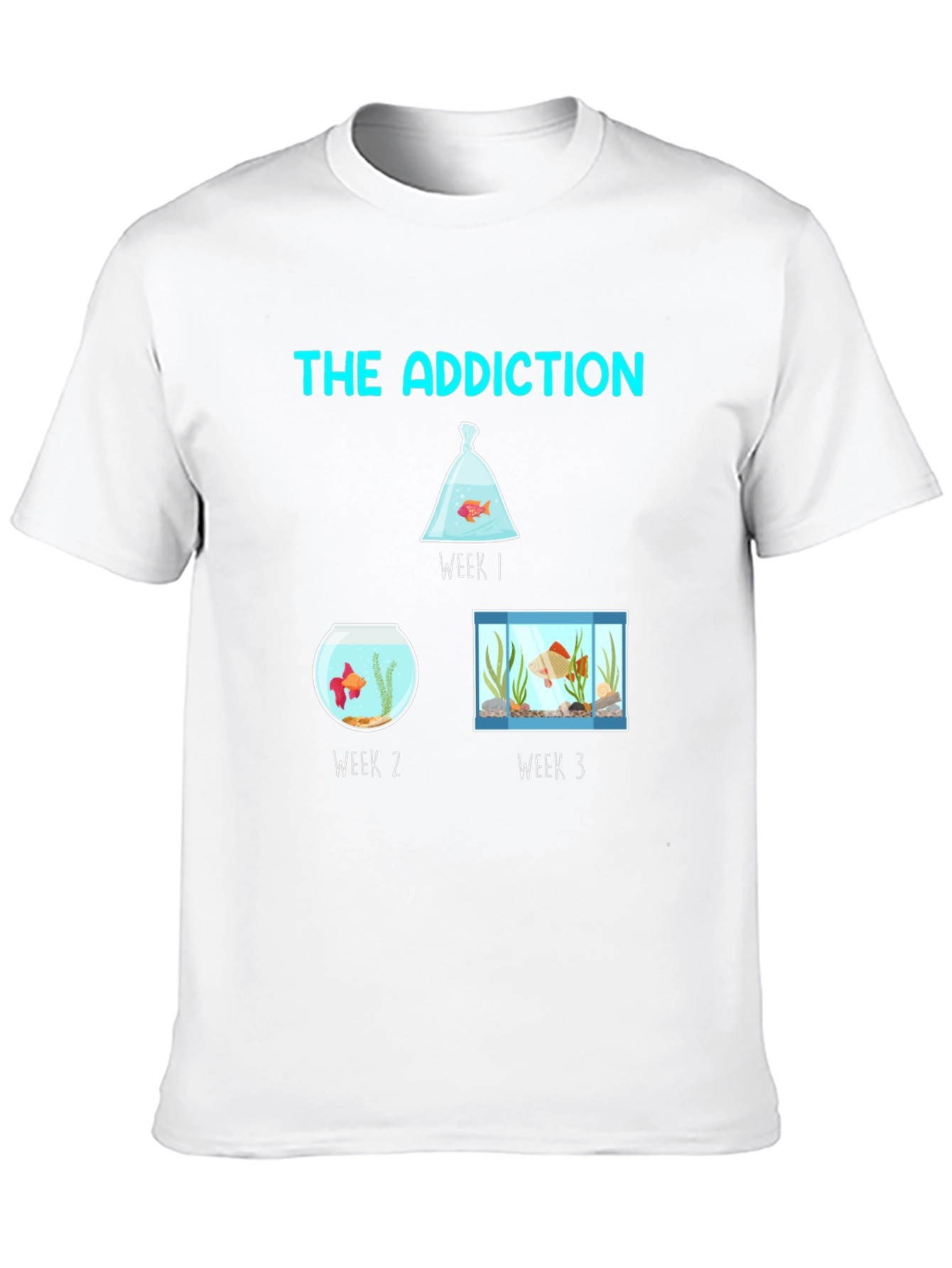 The Addiction Fish Tank T-Shirt