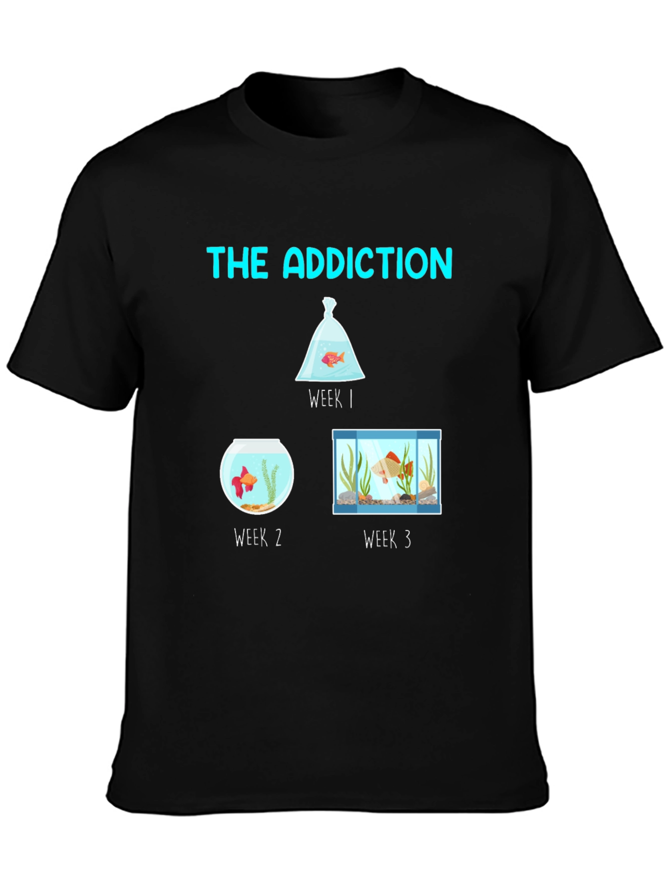 The Addiction Fish Tank T-Shirt