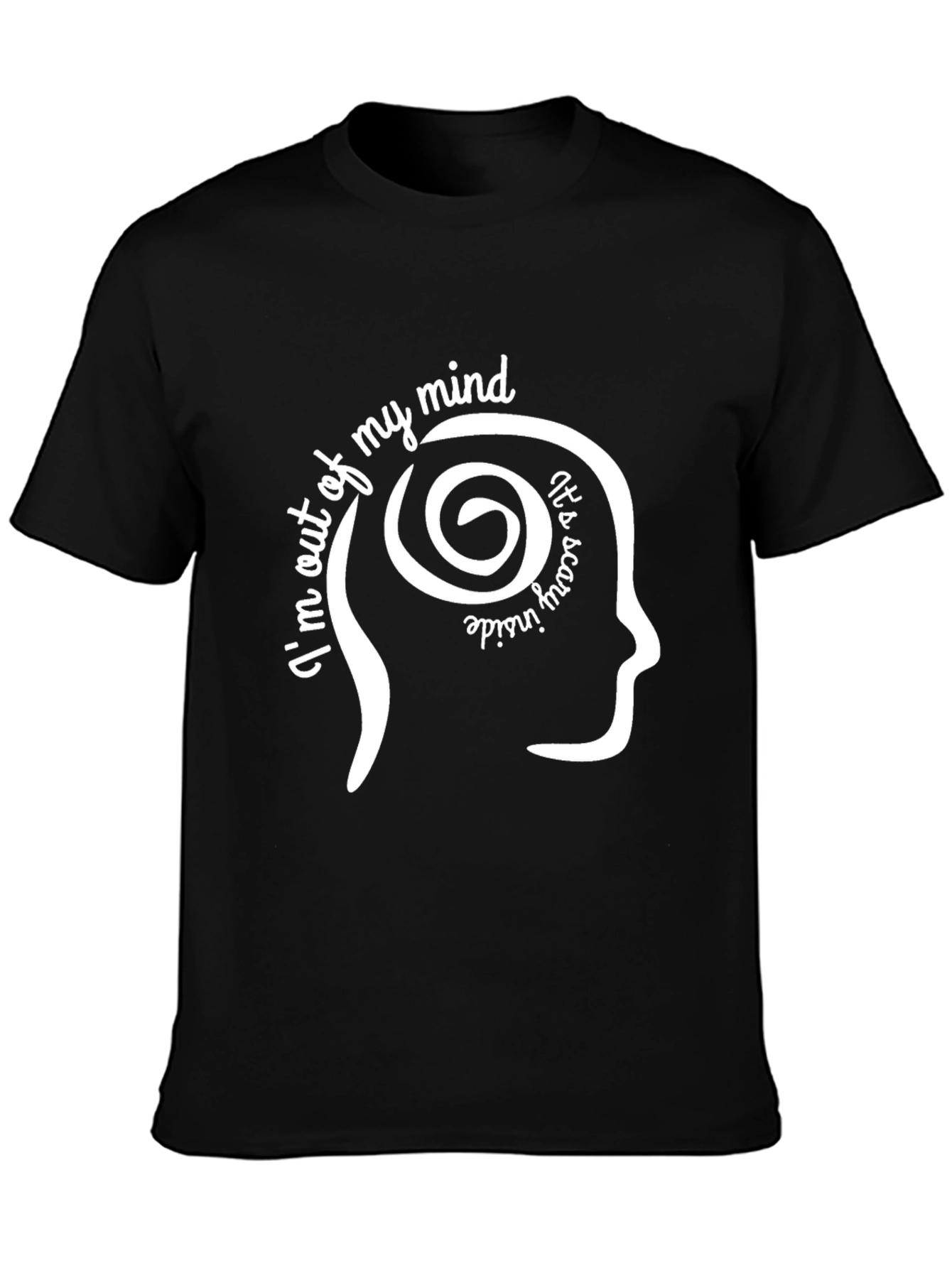 Mind Out T-Shirt -  Its Scary Inside