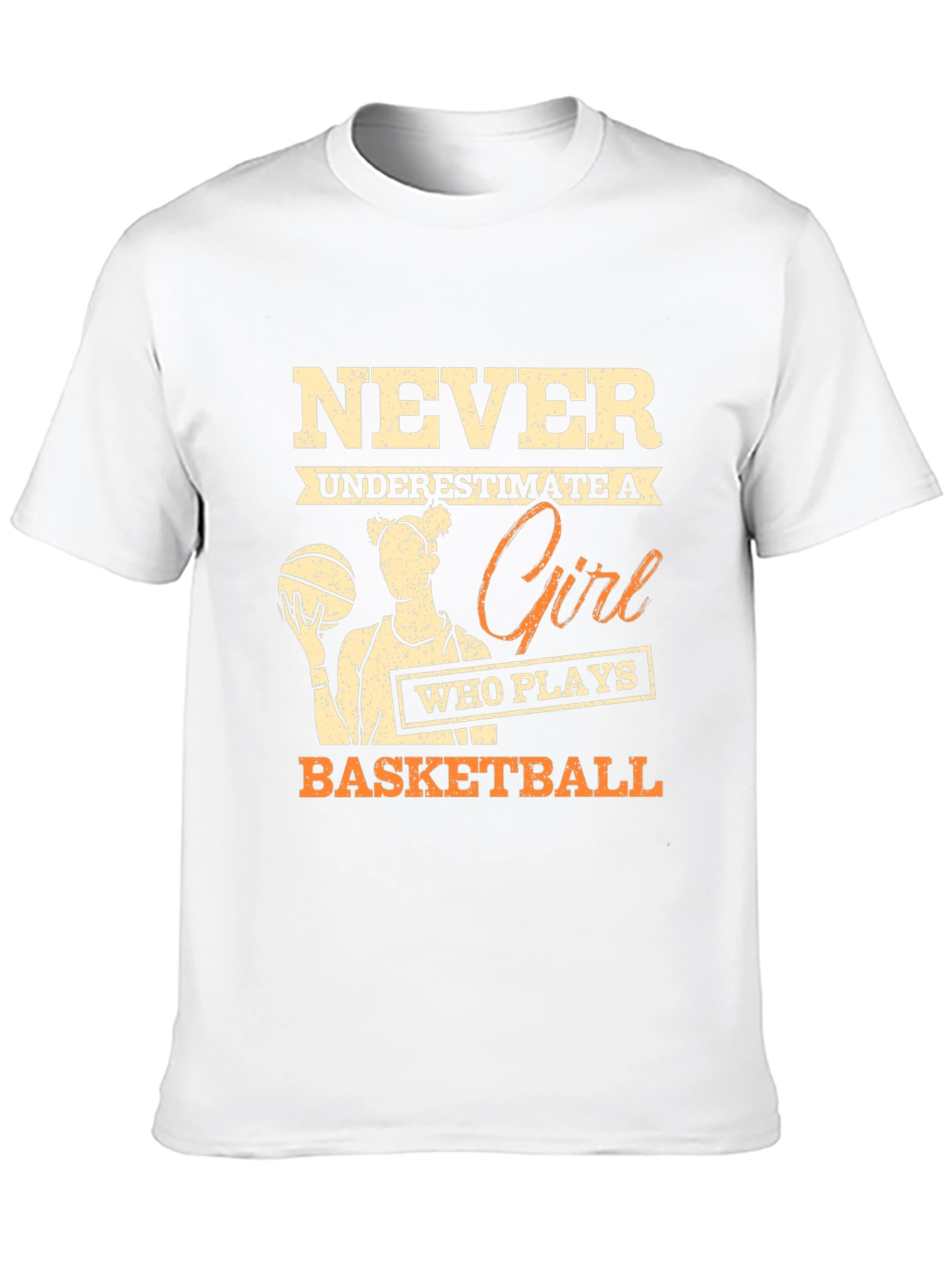 Never Underestimate Basketball Girl T-Shirt