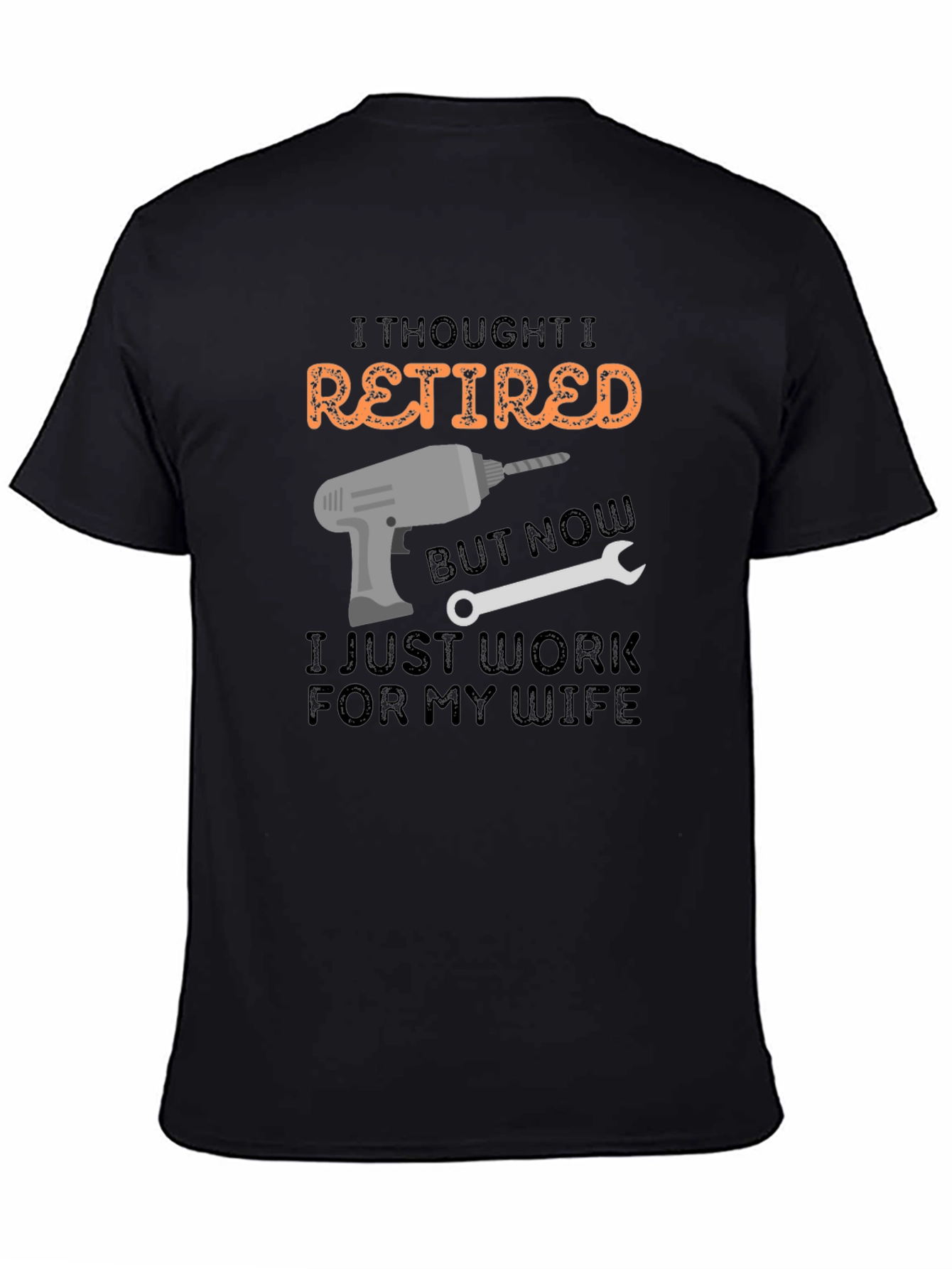 Retired? Funny Mens Black T-Shirt