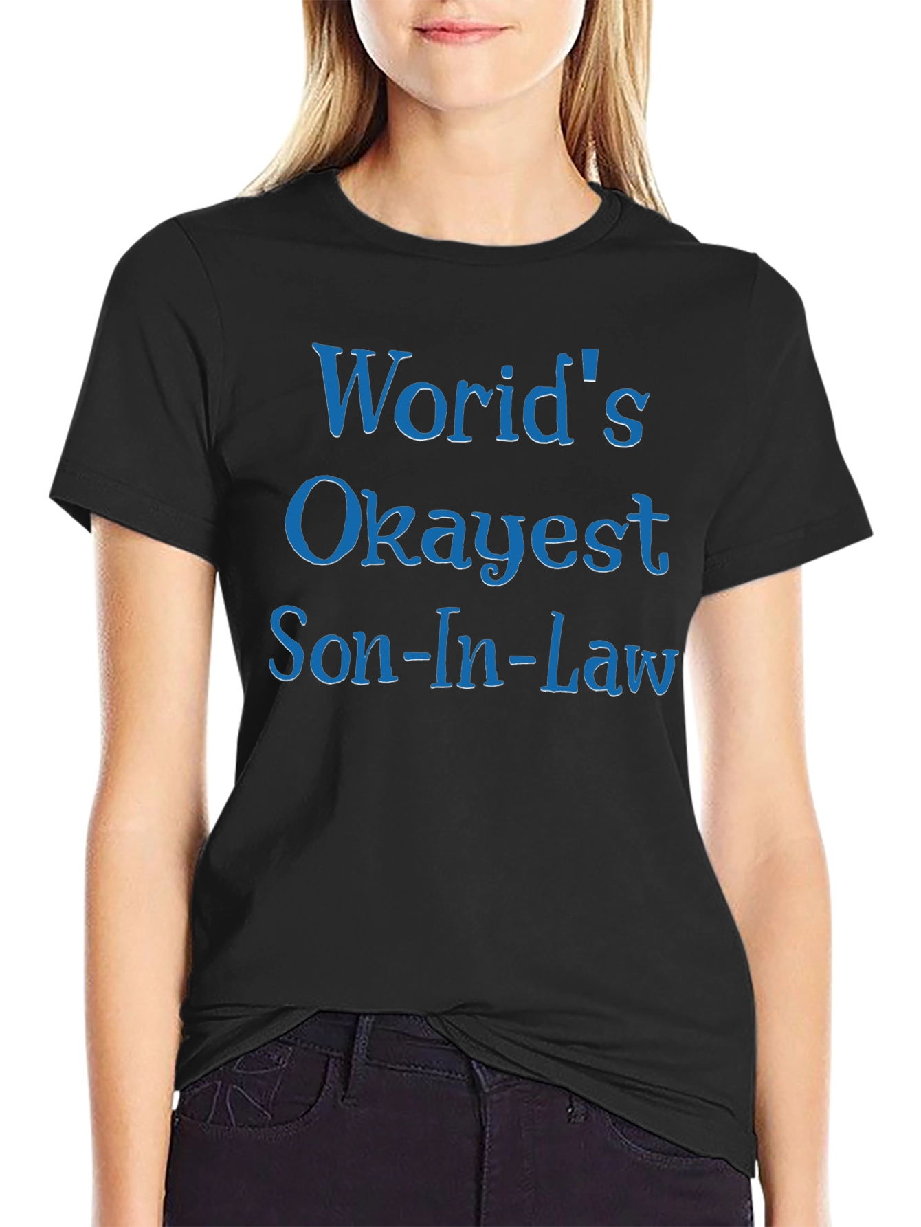 Worlds Okayest Son-In-Law T-Shirt