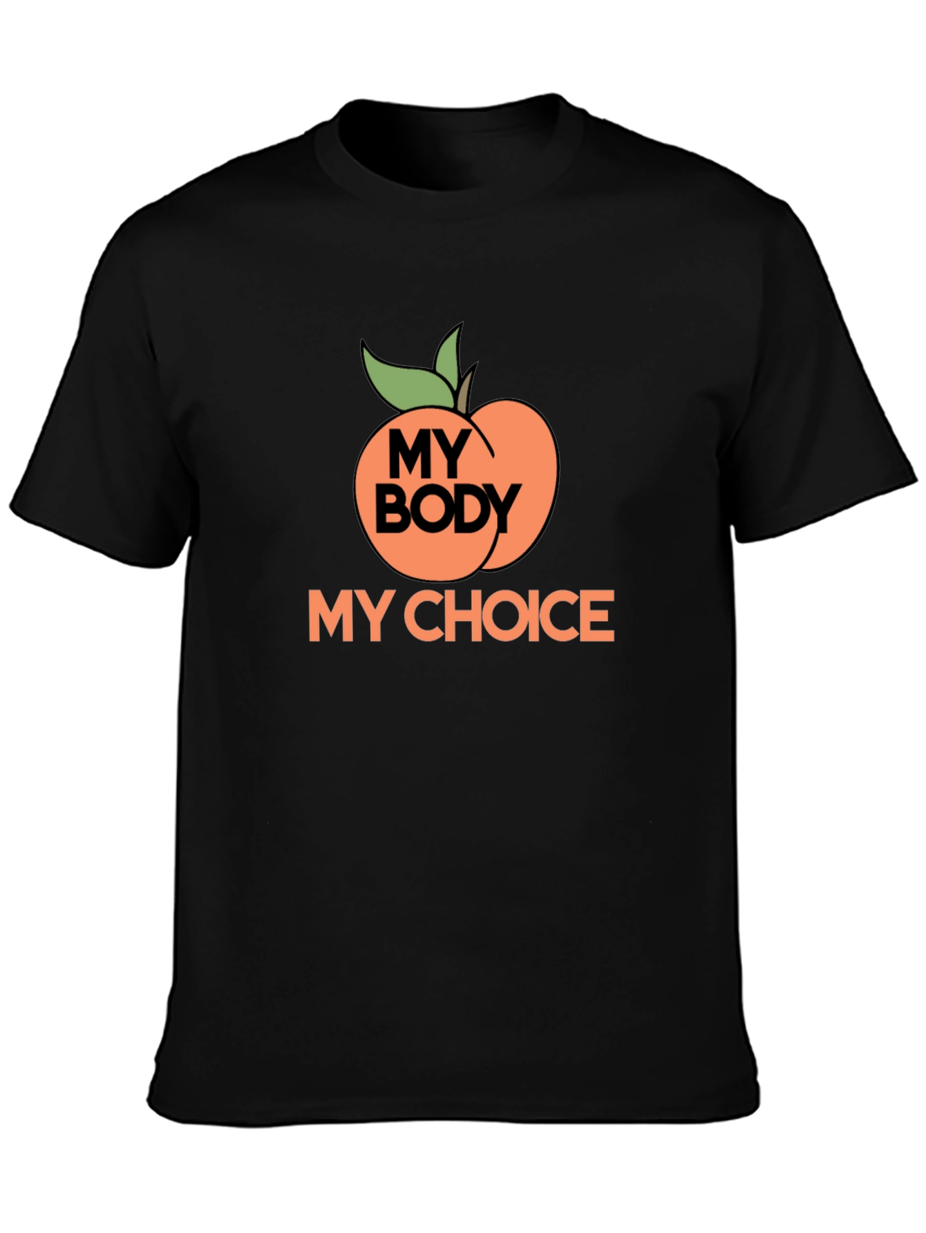 My Body My Choice Peach Graphic T-Shirt