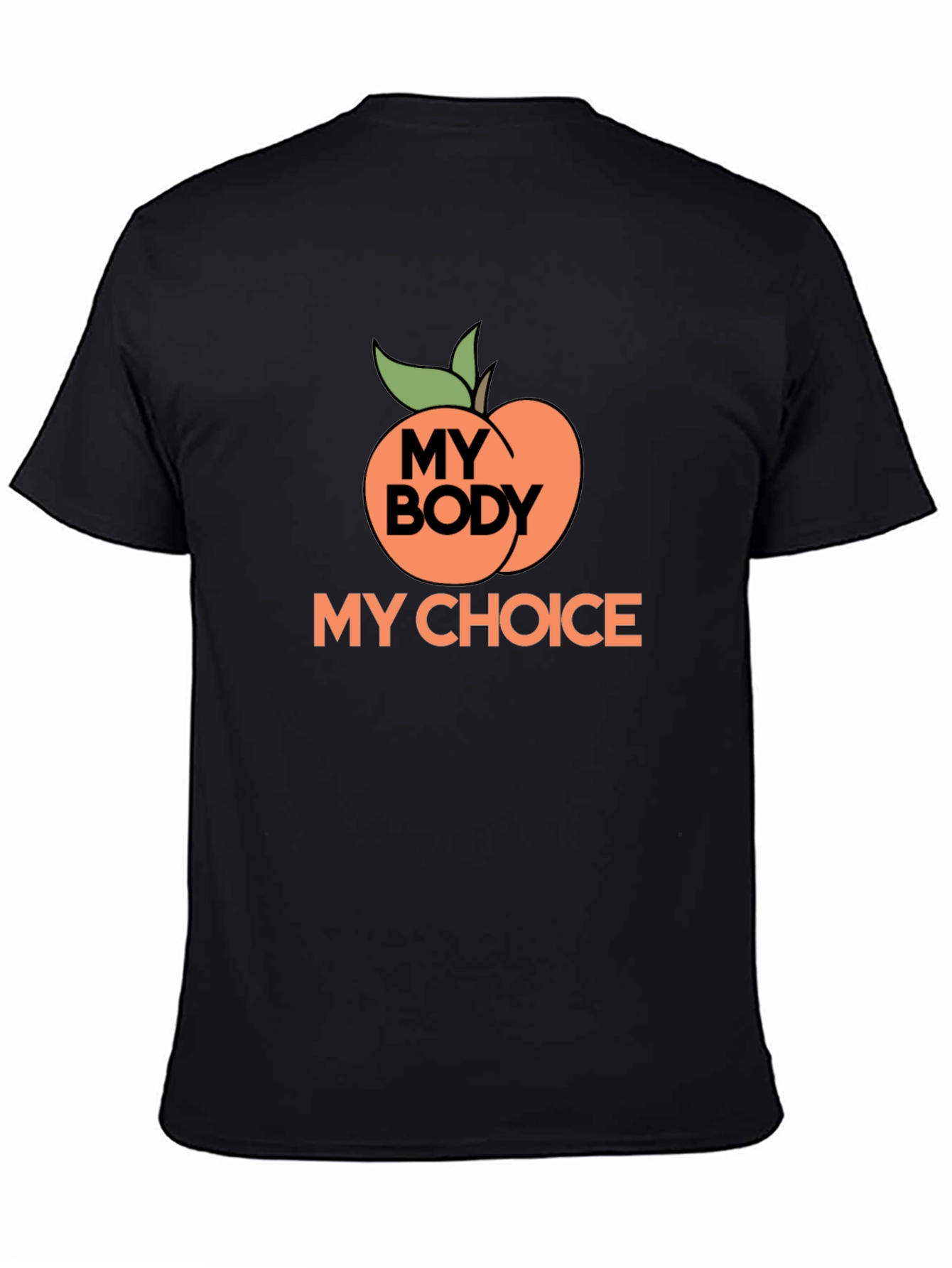 My Body My Choice Peach Graphic T-Shirt