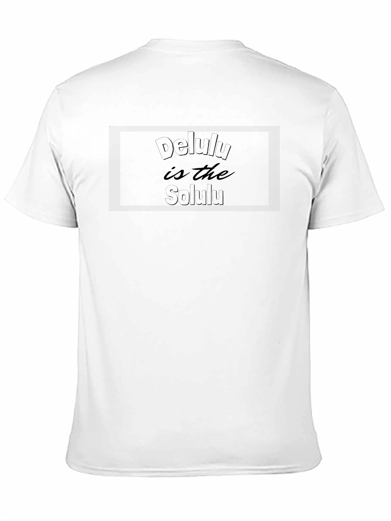 Delulu is the Solulu Black T-Shirt