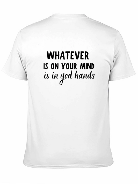Whatever Is On Your Mind Black T-Shirt