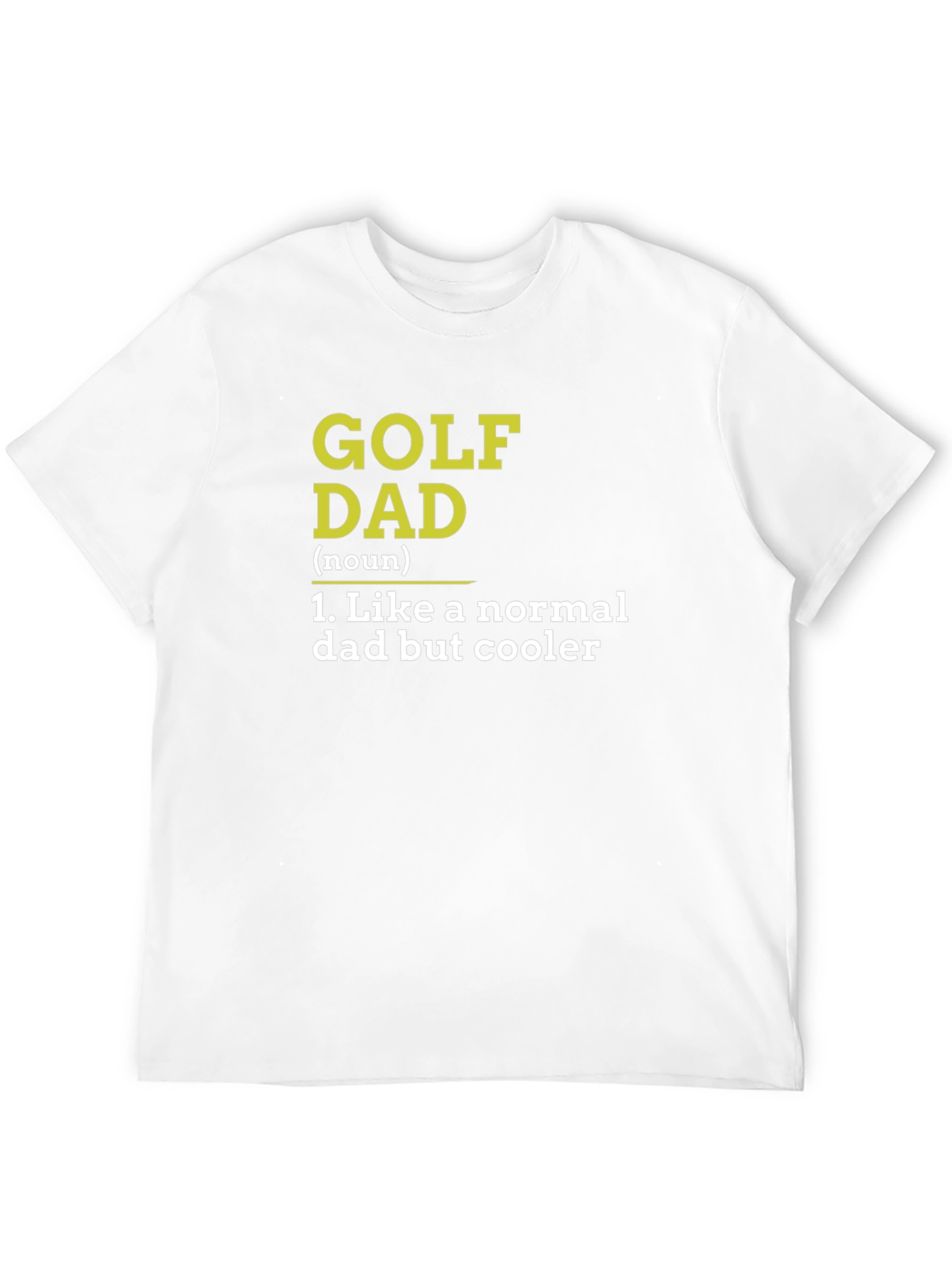 Golf Dad T-Shirt - Cool Fathers Day Gift