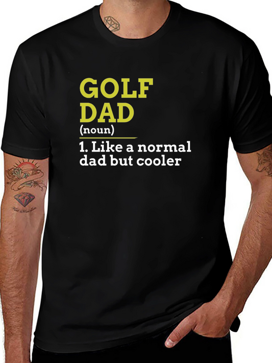 Golf Dad T-Shirt - Cool Fathers Day Gift