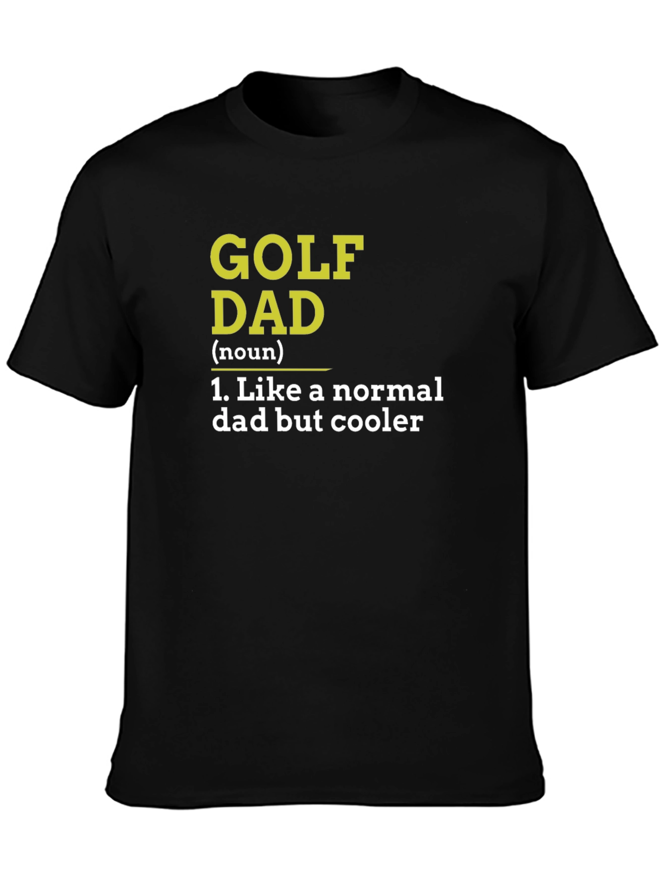 Golf Dad T-Shirt - Cool Fathers Day Gift