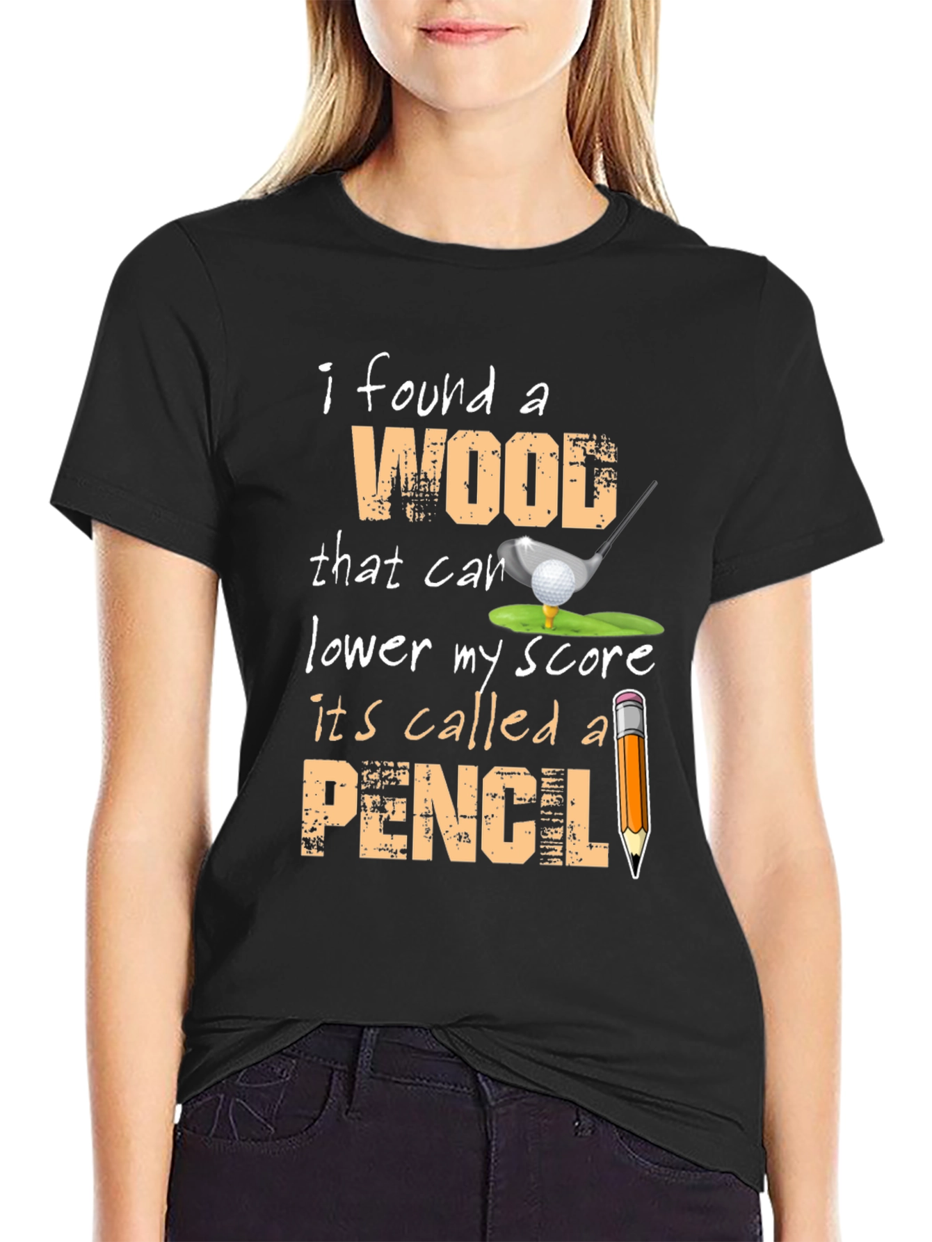 Funny Golf T-Shirt - Wood and Pencil