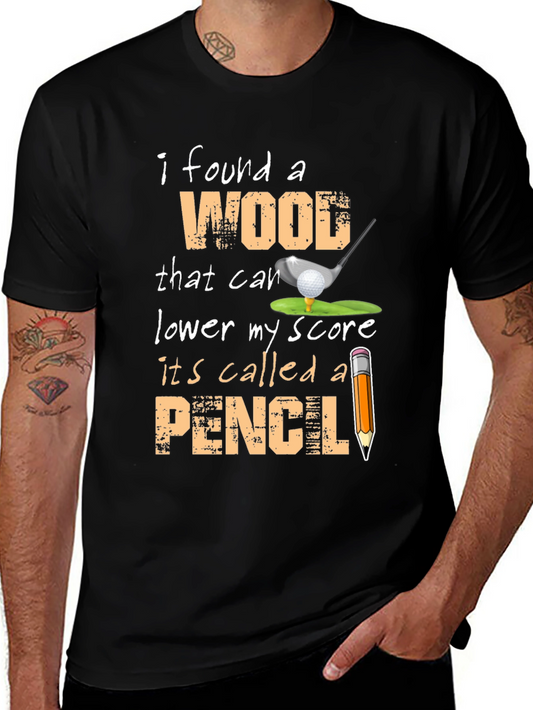 Funny Golf T-Shirt - Wood and Pencil