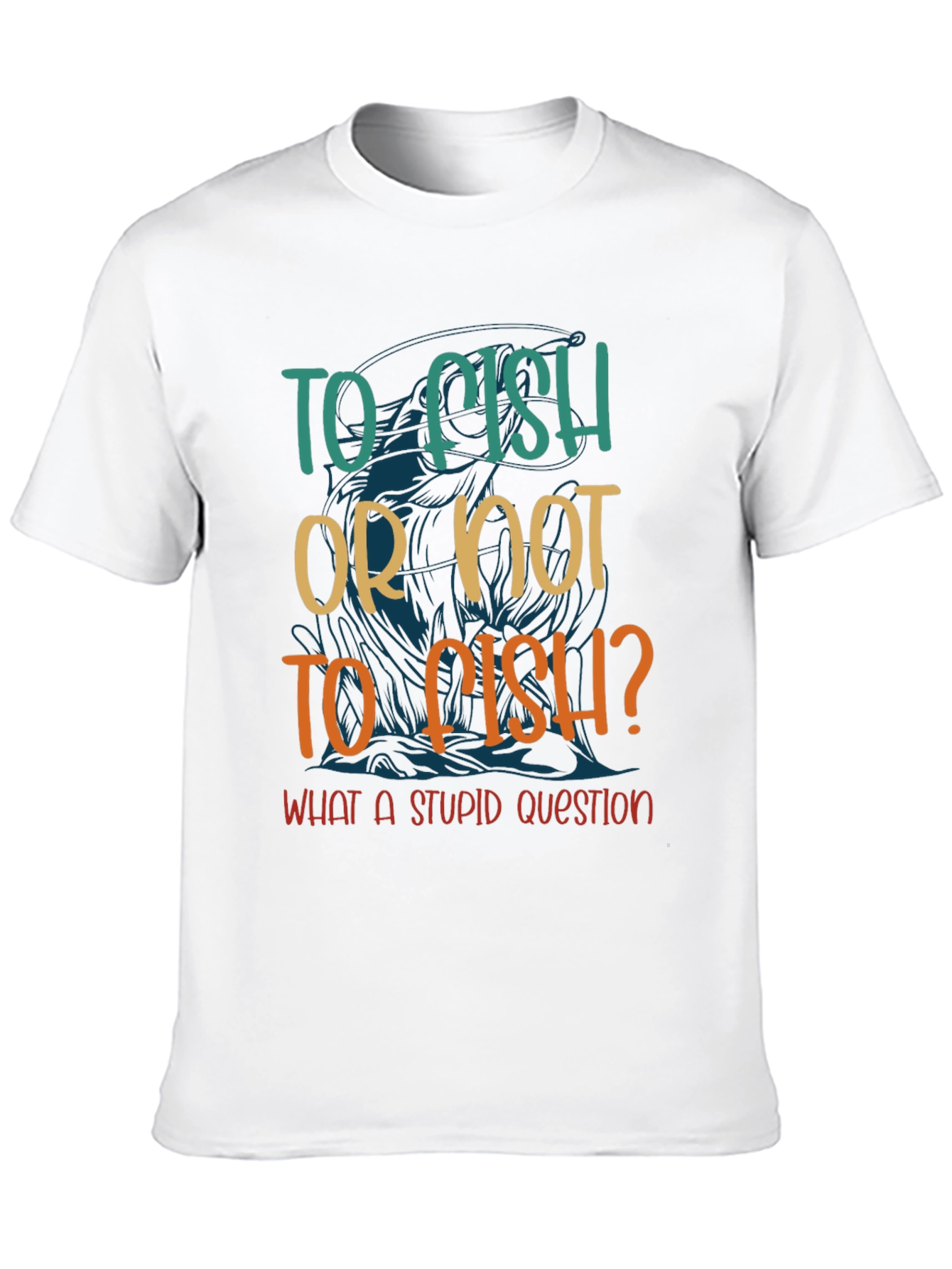 To Fish Or Not To Fish? Graphic T-Shirt
