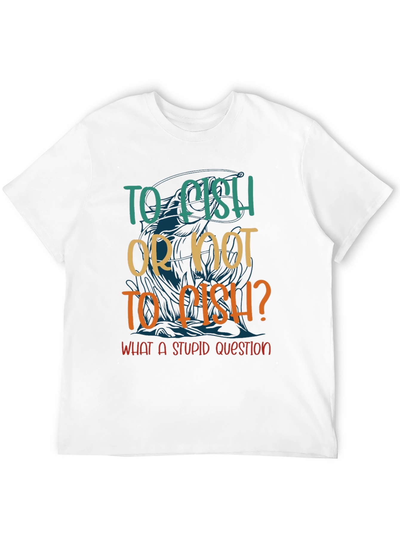 To Fish Or Not To Fish? Graphic T-Shirt