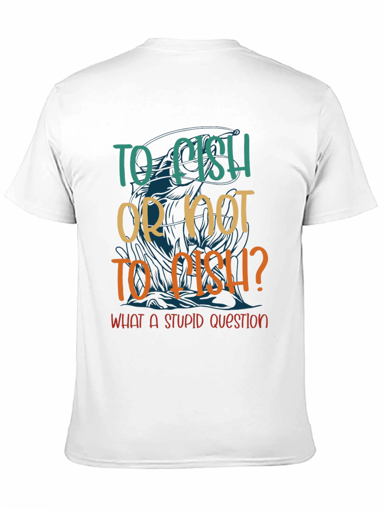 To Fish Or Not To Fish? Graphic T-Shirt